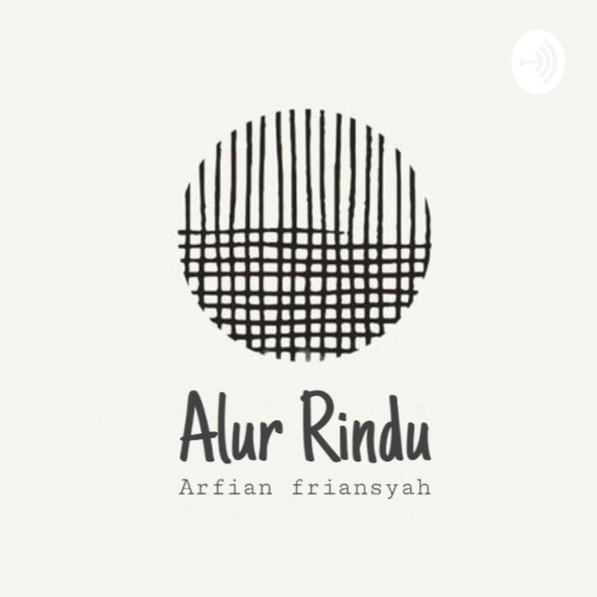 Alur Rindu - Podcasts