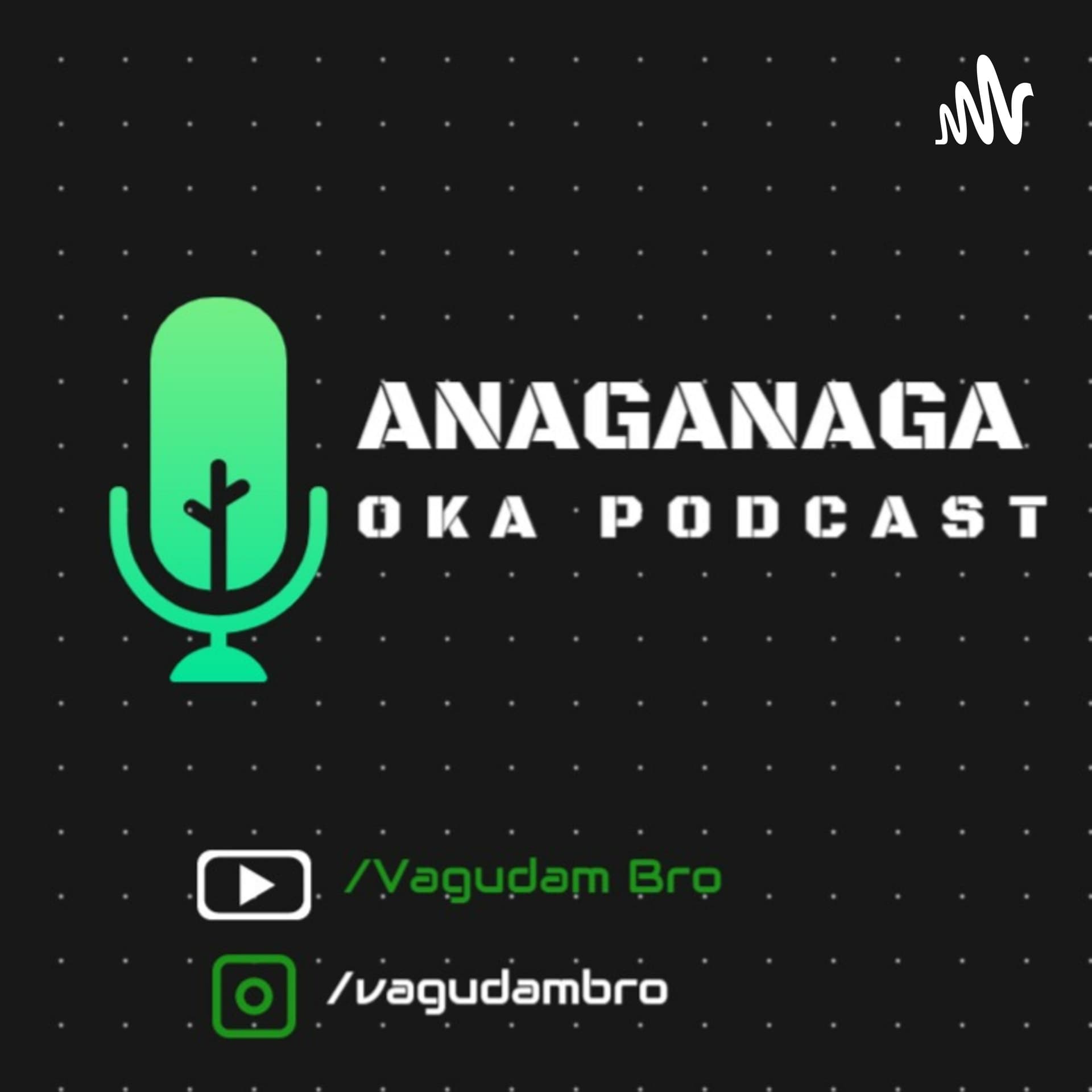 Anaganaga Oka Podcast - Podcasts