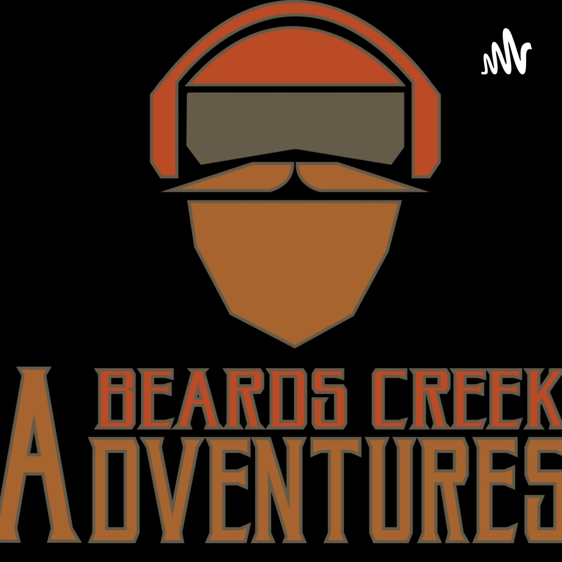 Beards Creek Adventures - Podcasts