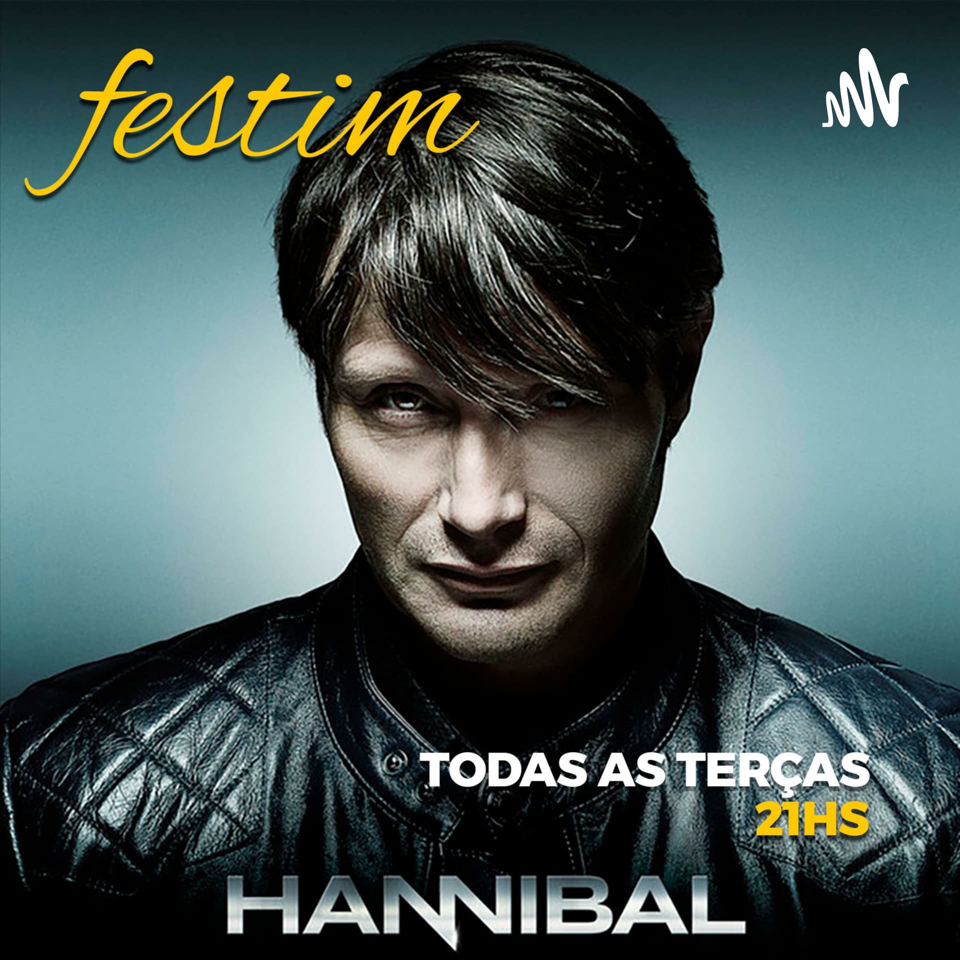 Festim: Análise sobre a série Hannibal - Podcasts