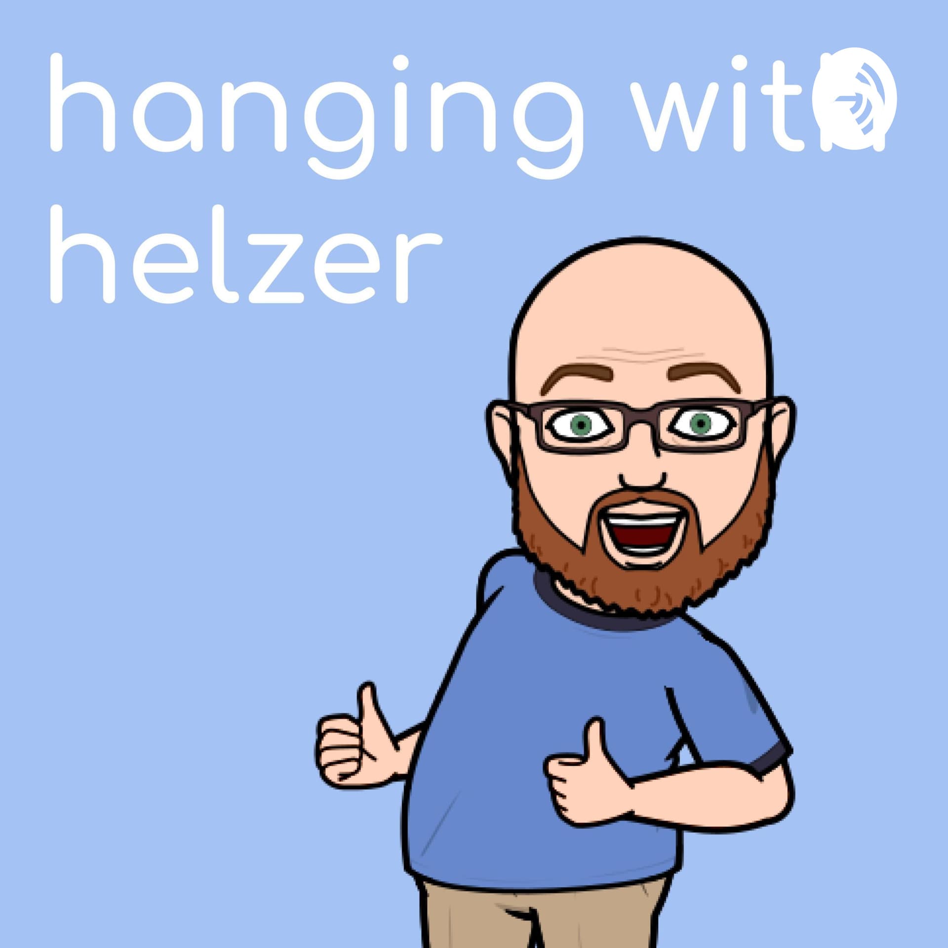 hanging with helzer