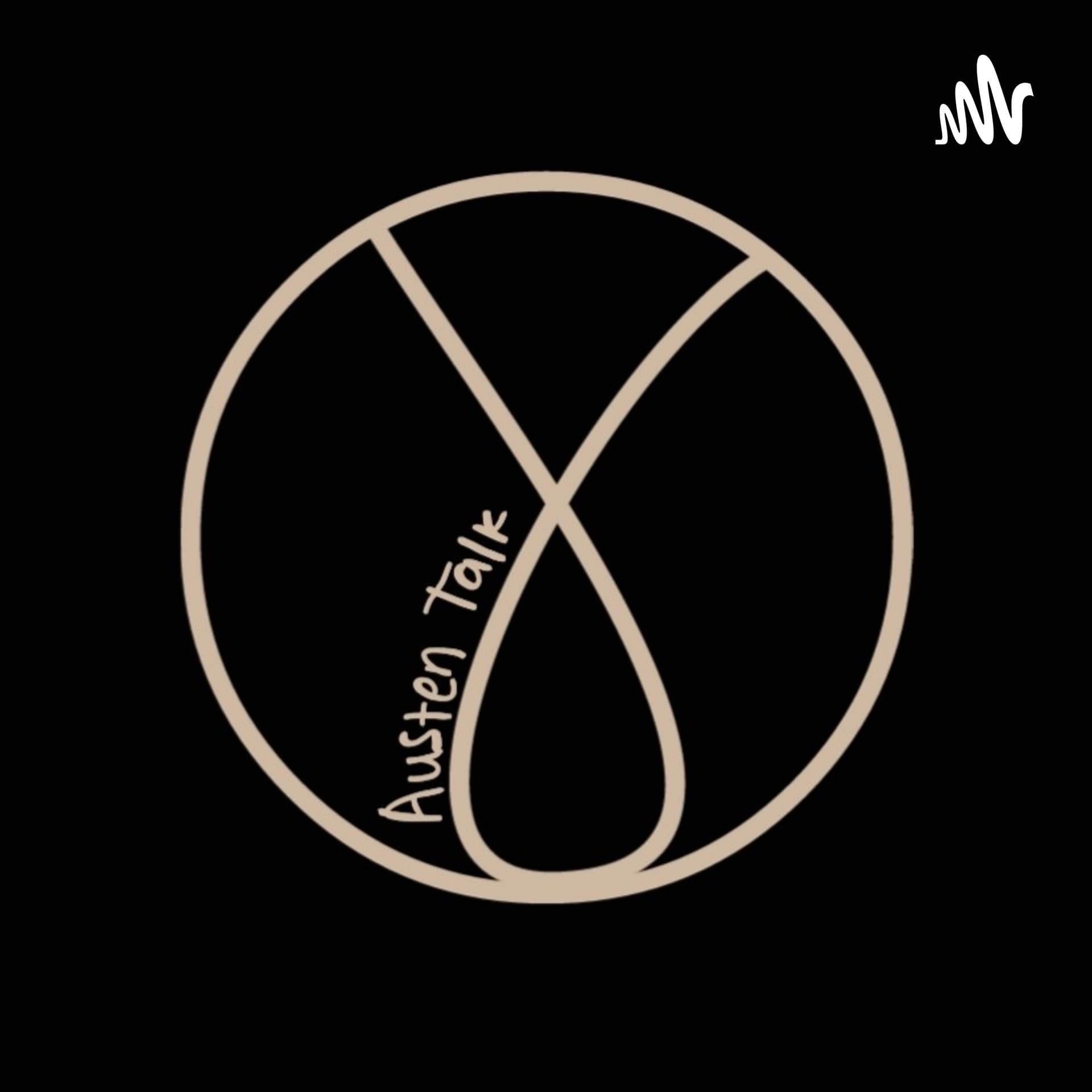 Austen Talk - Podcasts