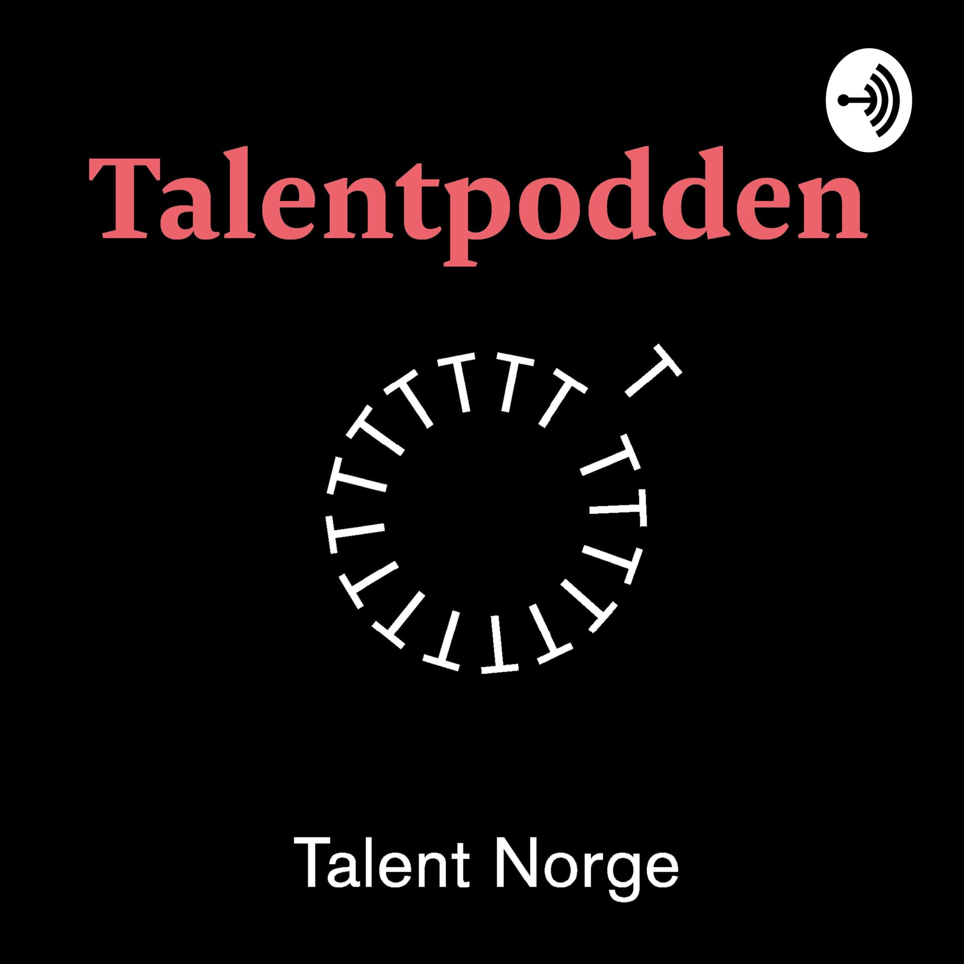 Talentpodden - Podcasts