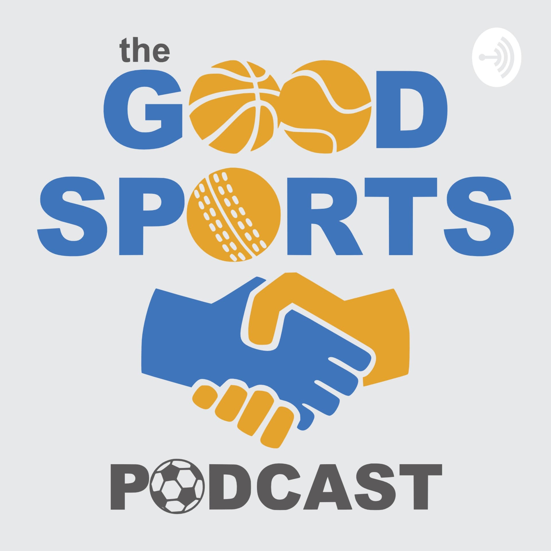 The Good Sports Podcast - Podcasts