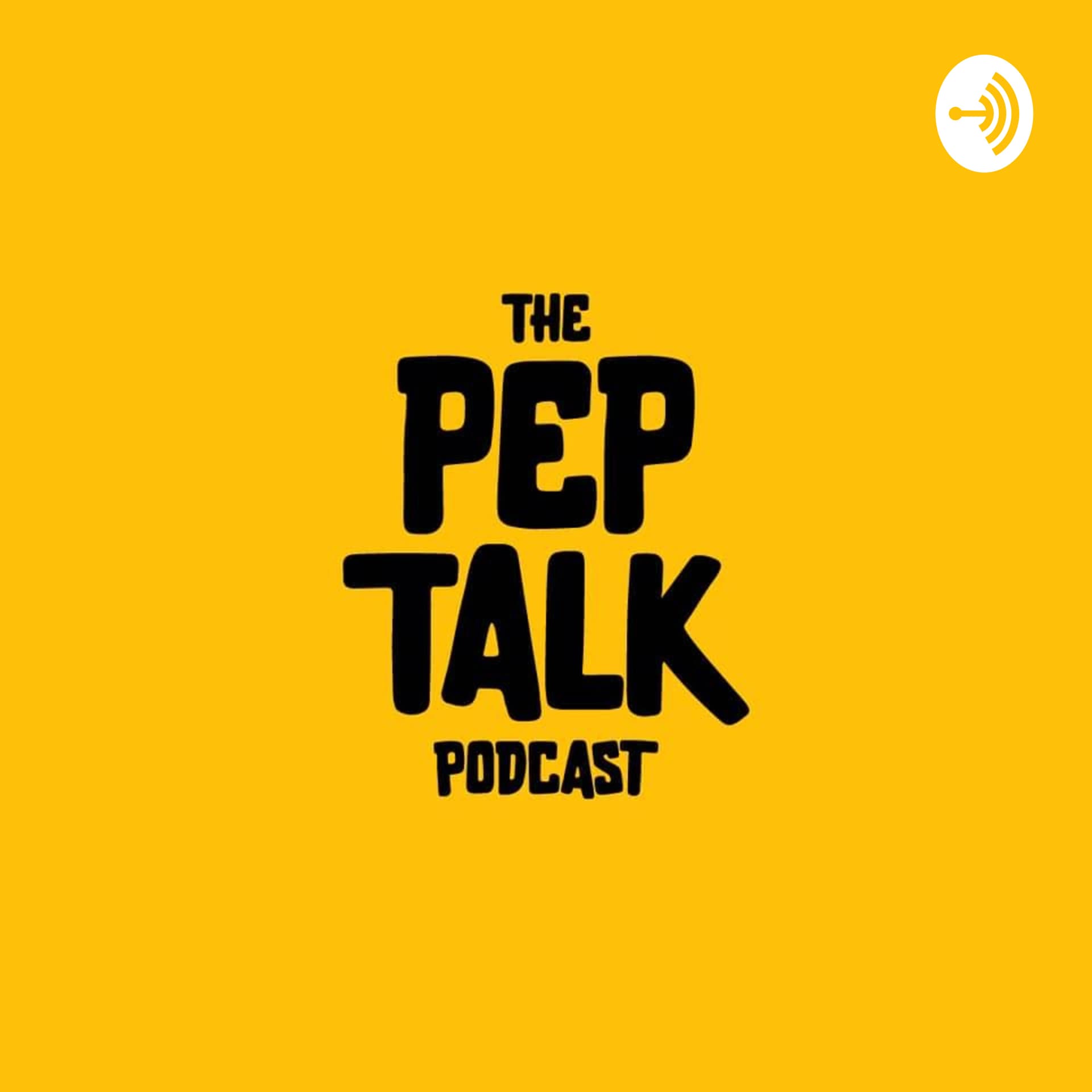 The Pep Talk Podcast - Podcasts