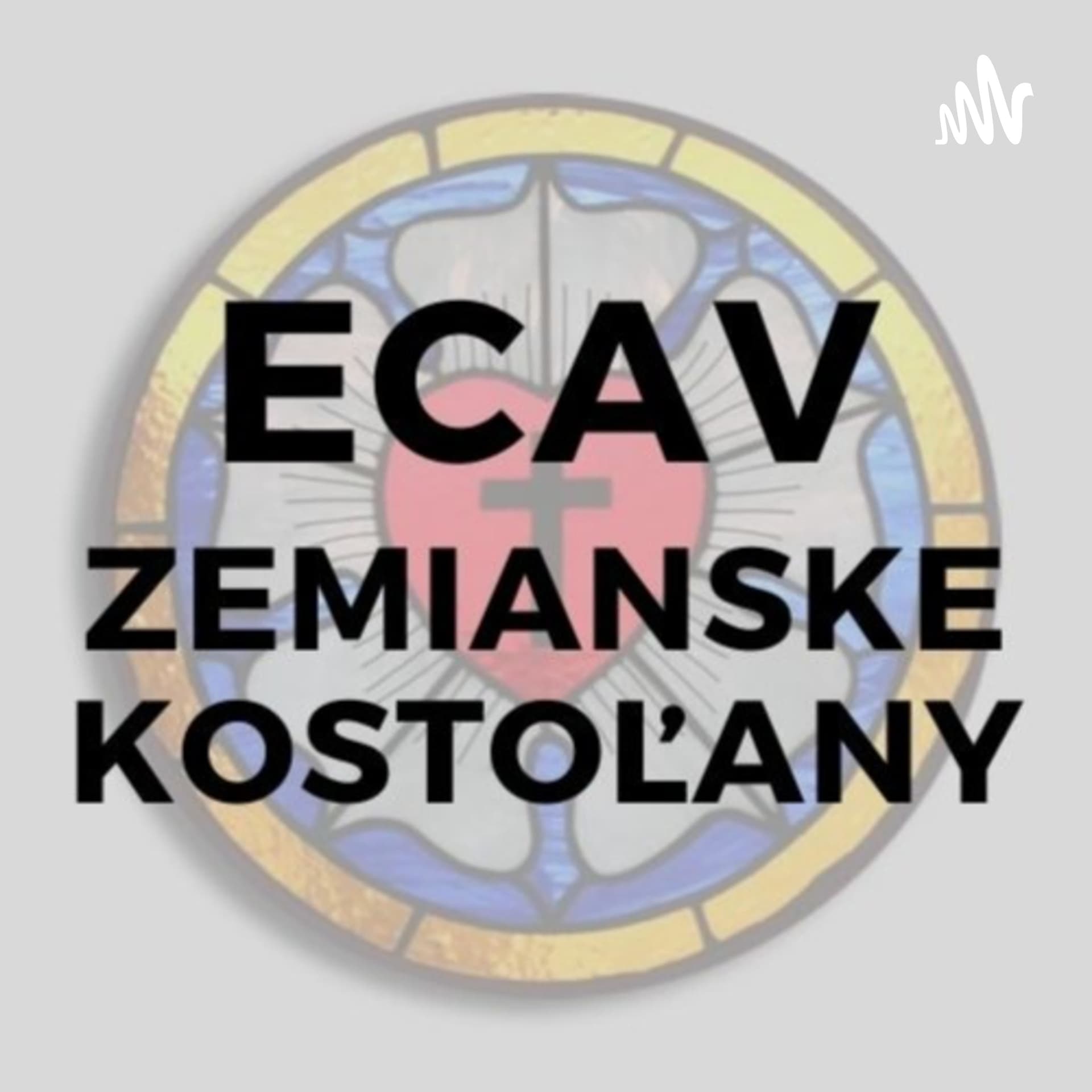 ECAV Zemianske Kostoľany - Podcasts