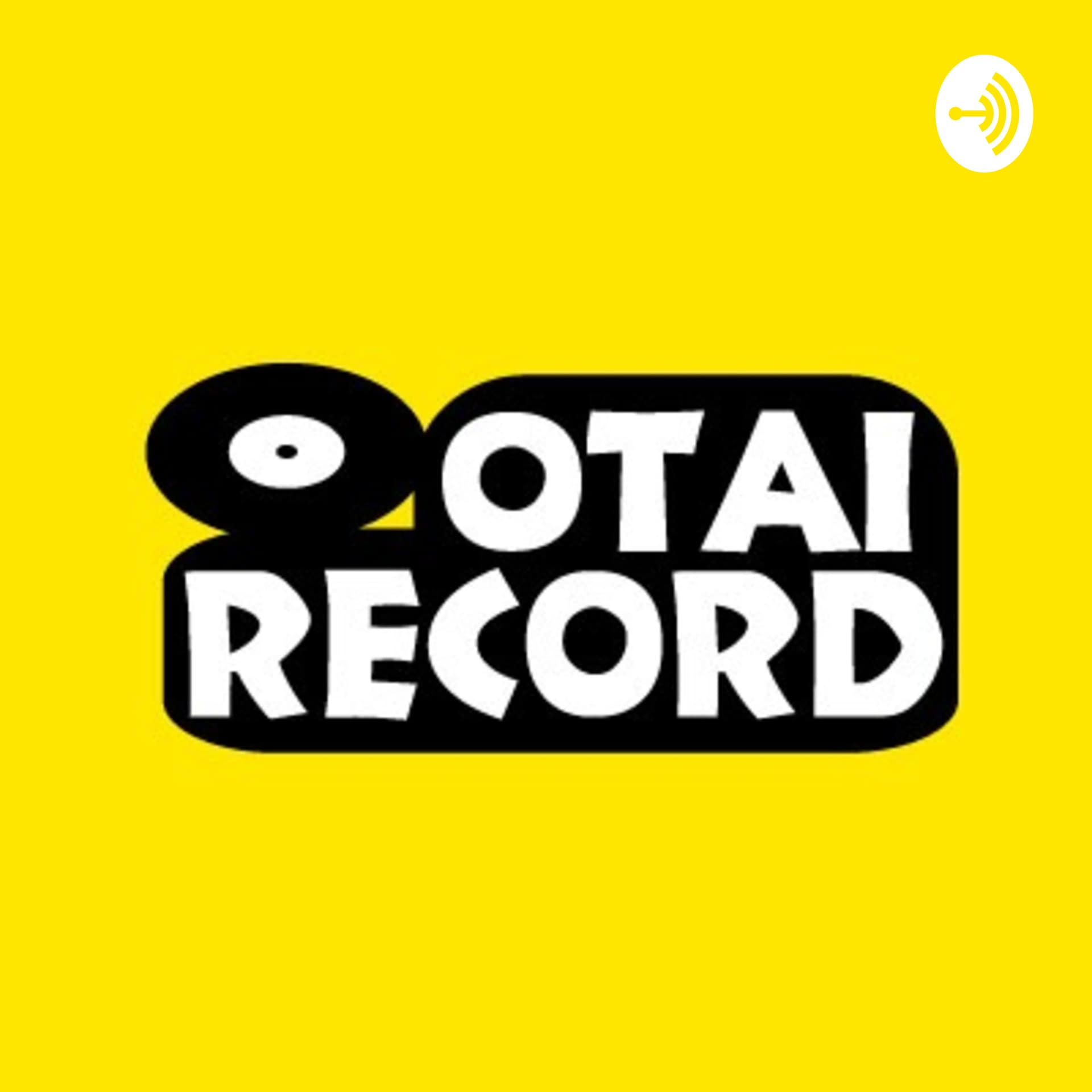 OTAIRECORD RADIO CHANNEL - Podcasts