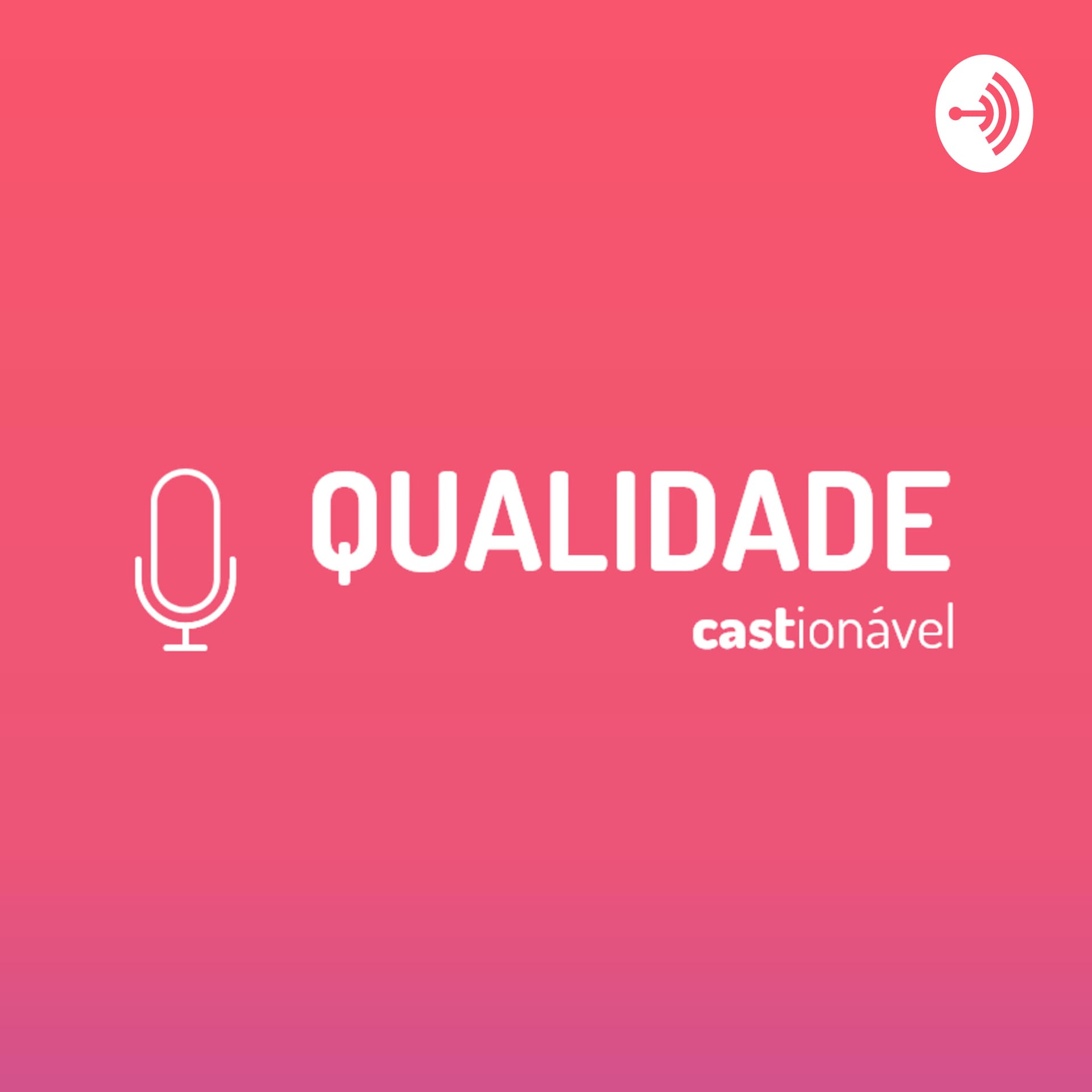 Qualidade Castionável