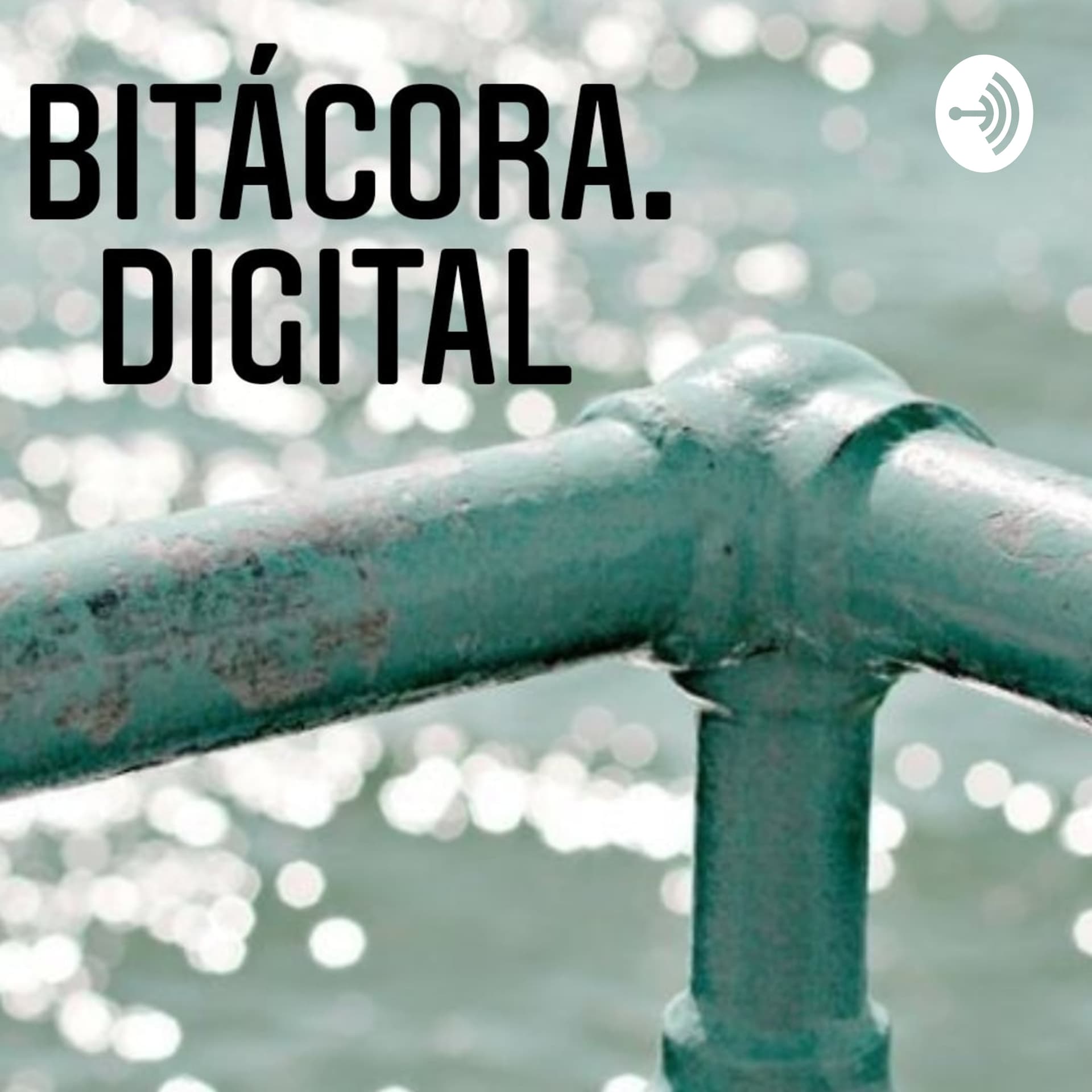 Bitácora Digital - Podcasts