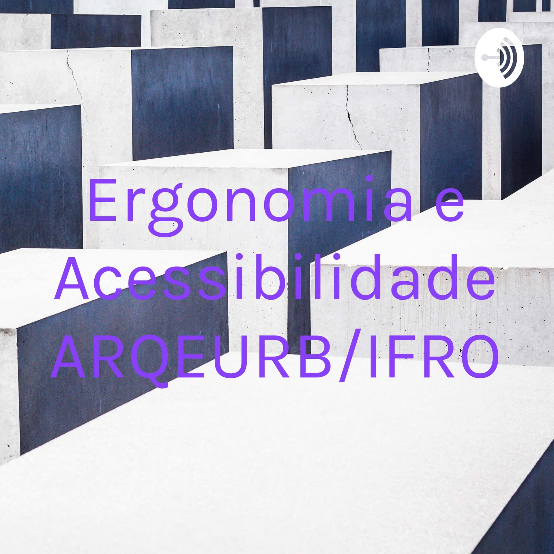 ARQEURB/IFRO - Professora Jéssica - Podcasts