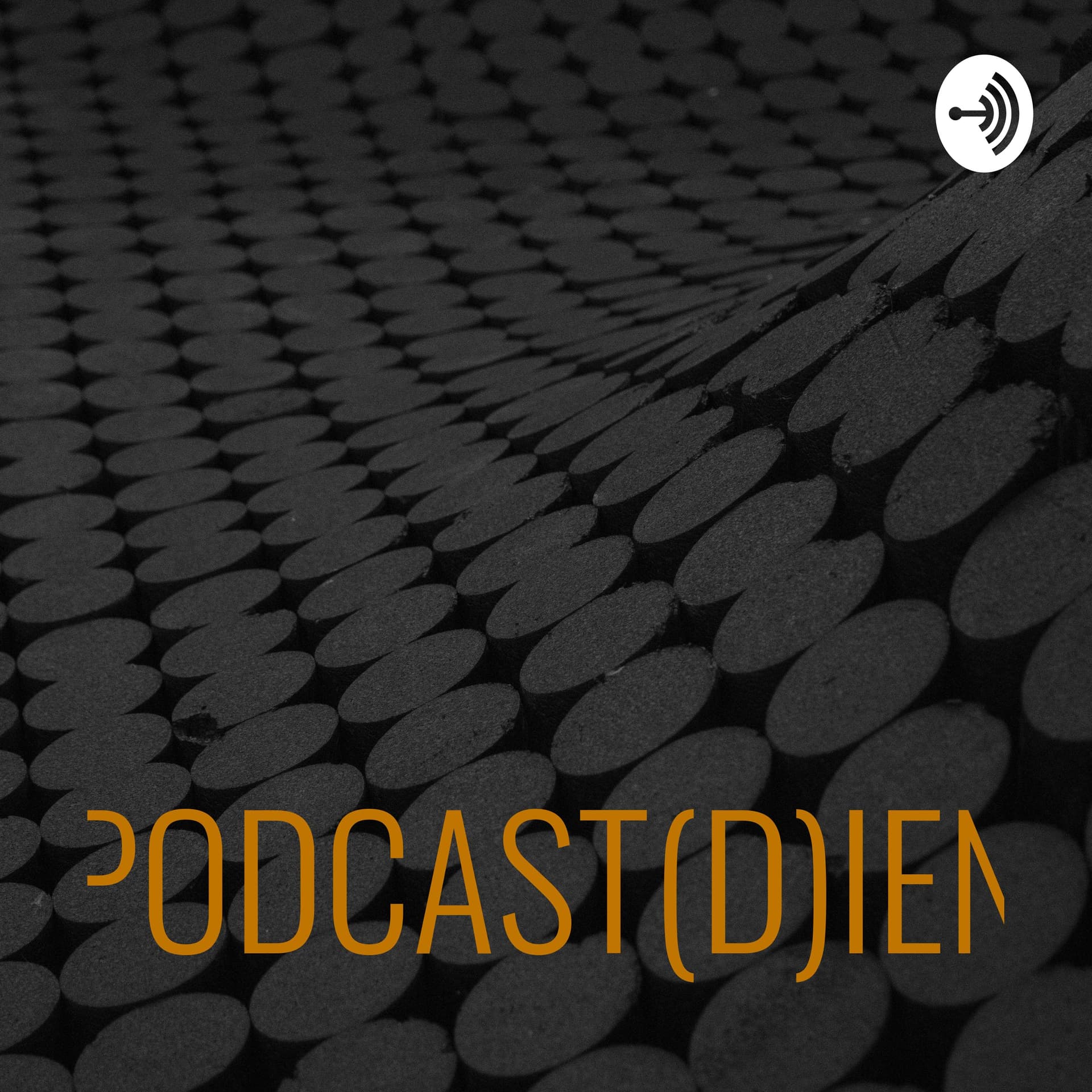 PODCAST(D)IEN