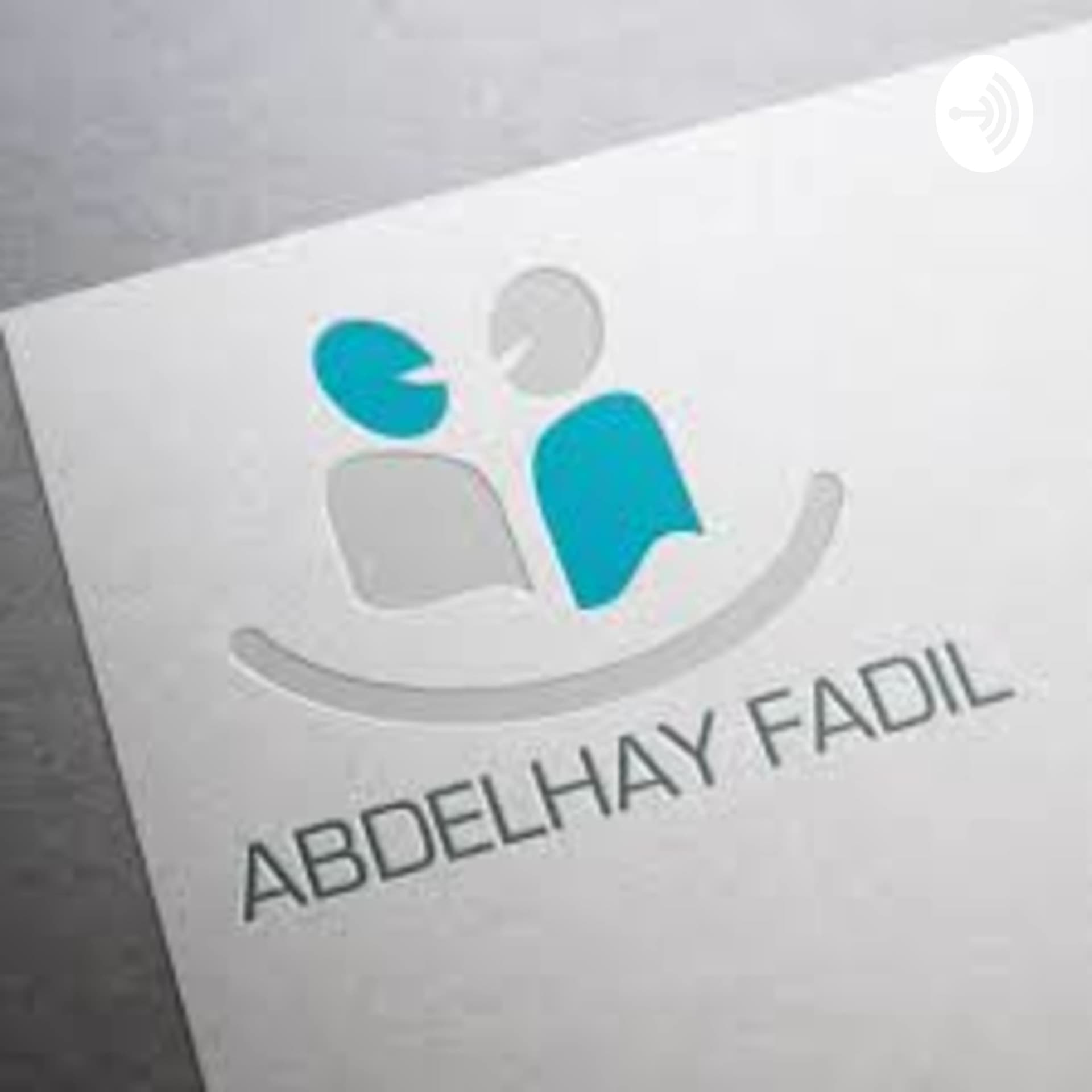 Abdelhay Fadil - Podcasts