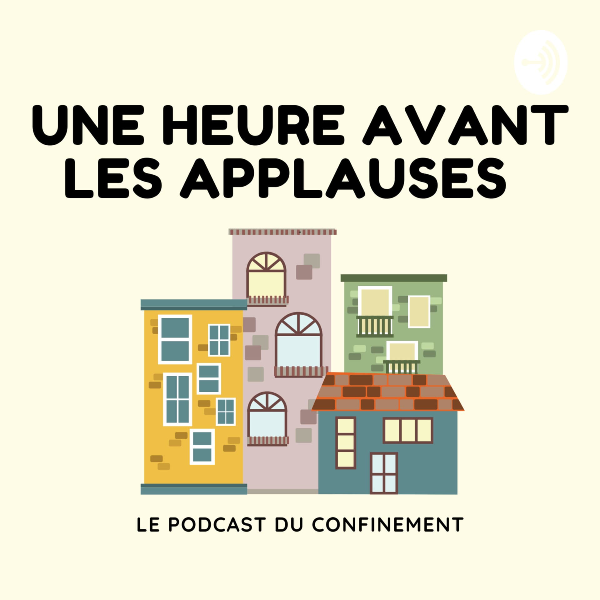 Une heure avant les applauses - Podcasts