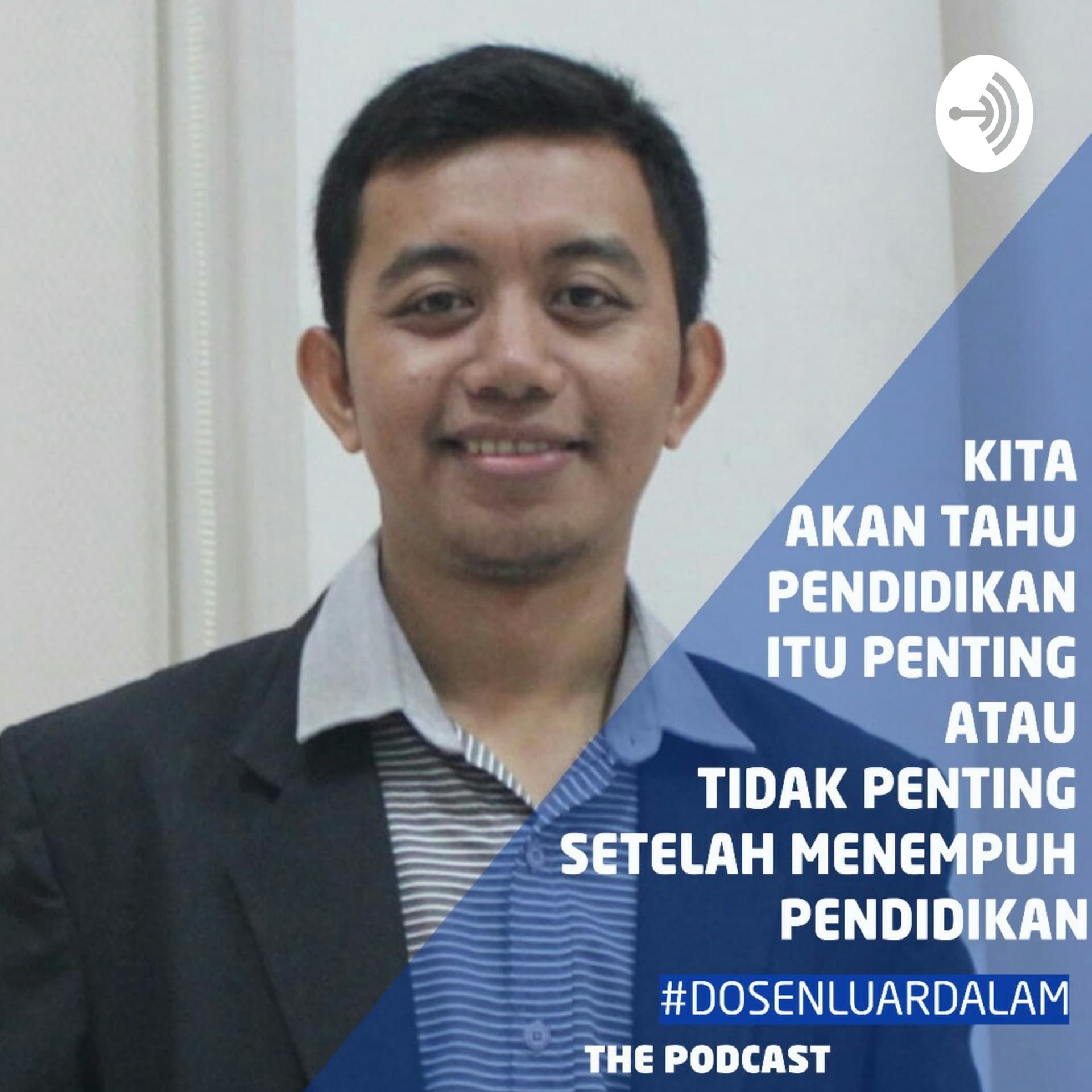 DOSEN LUAR DALAM - Podcasts