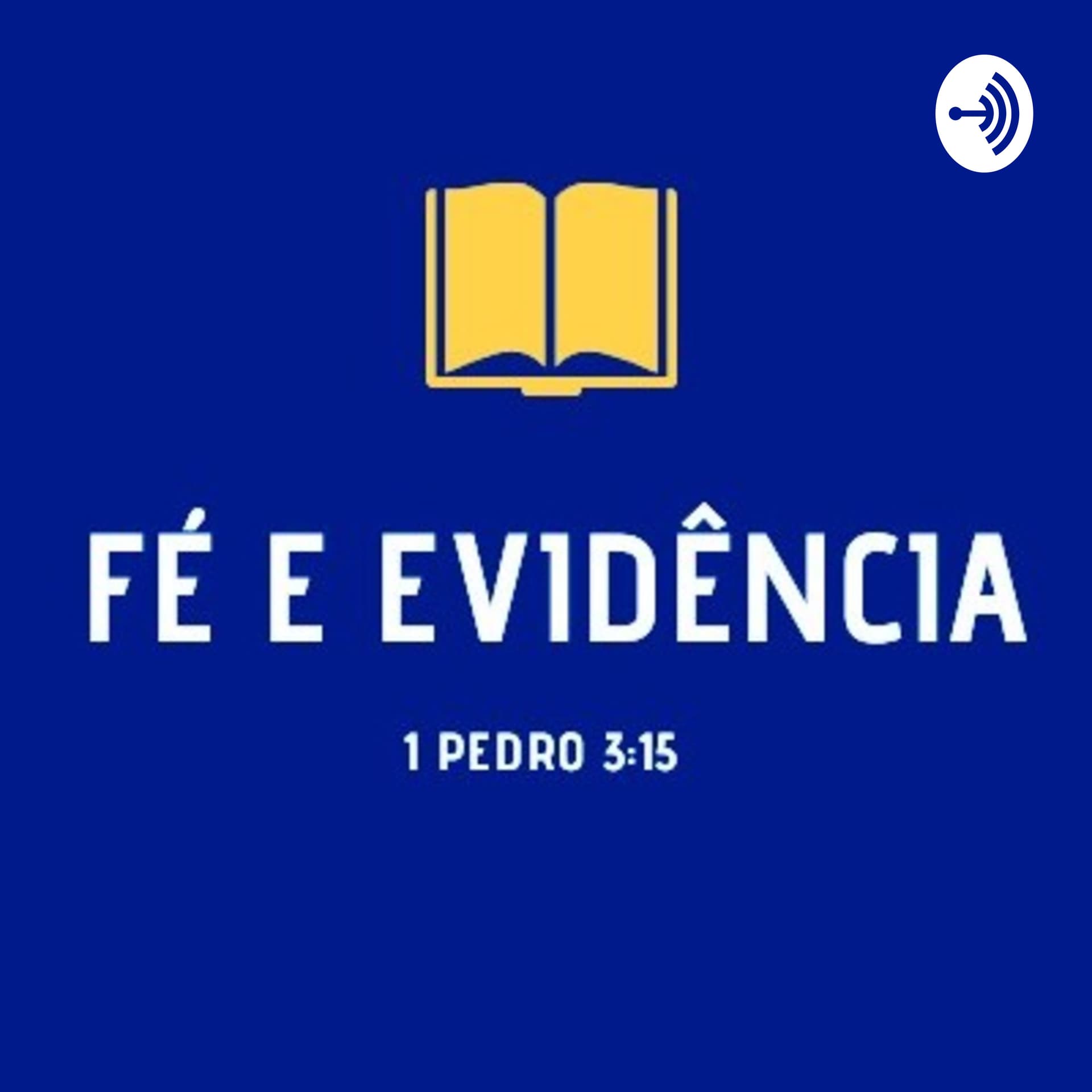 Fé e Evidência - Podcasts