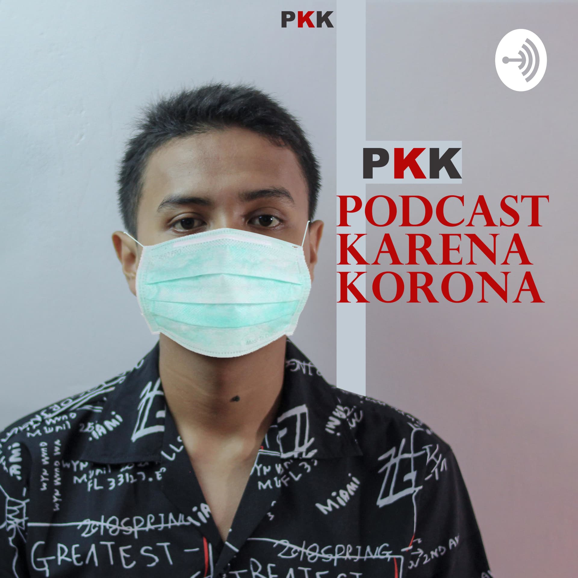 PKK : Podcast Karena Korona - Podcasts