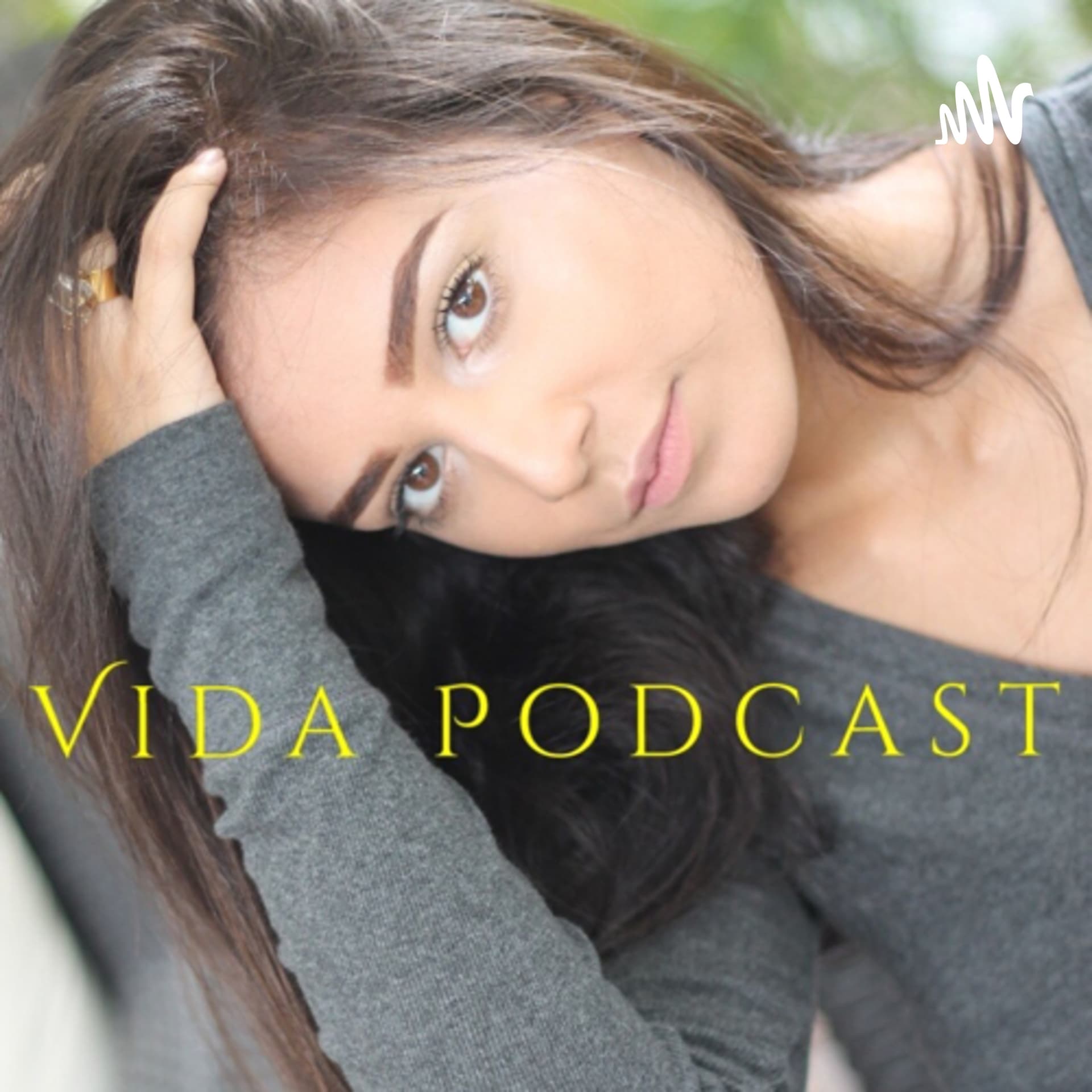 Vida Podcast - Podcasts