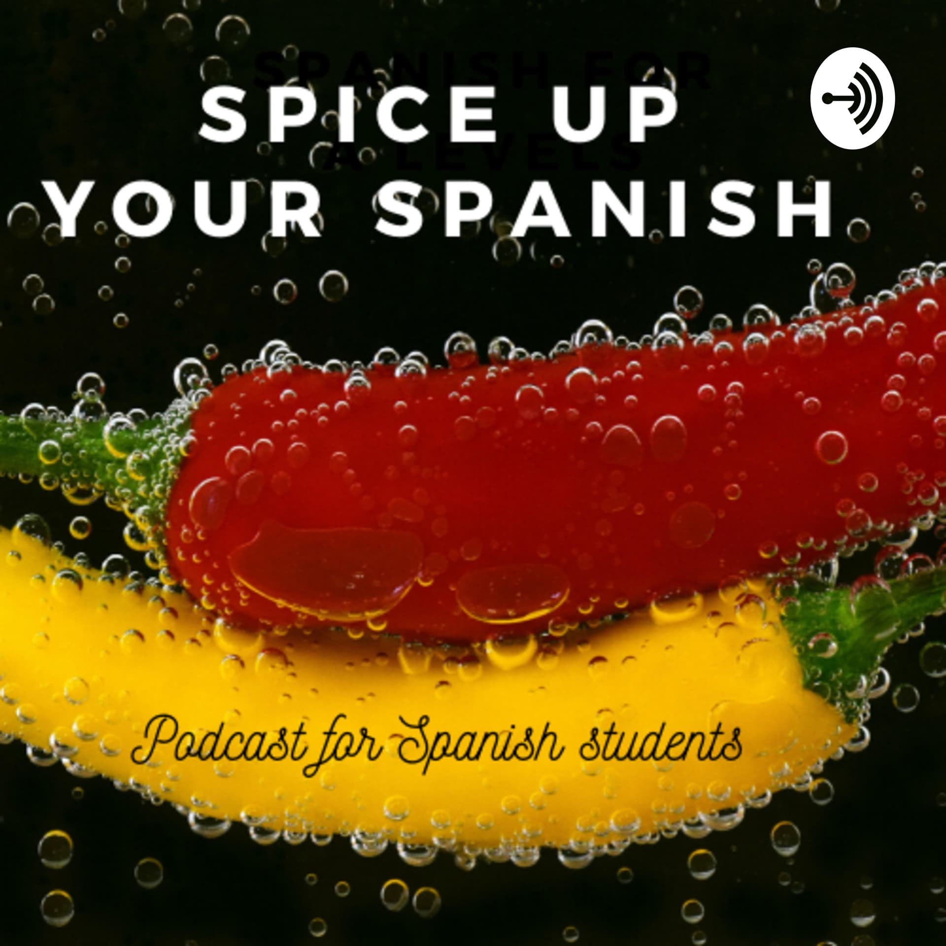 Spice Up your Spanish - Podcasts