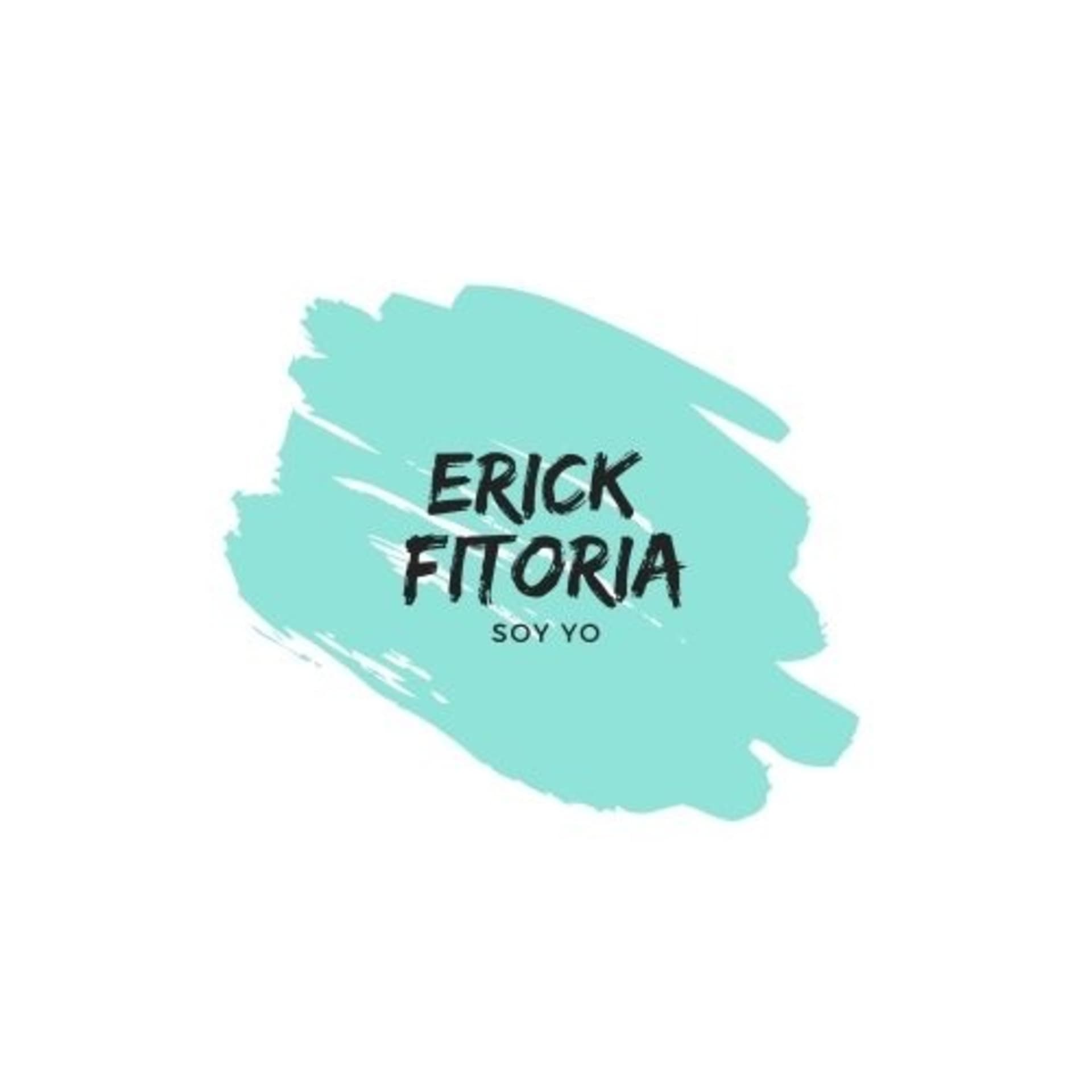 Erick Fitoria Soy Yo - Podcasts