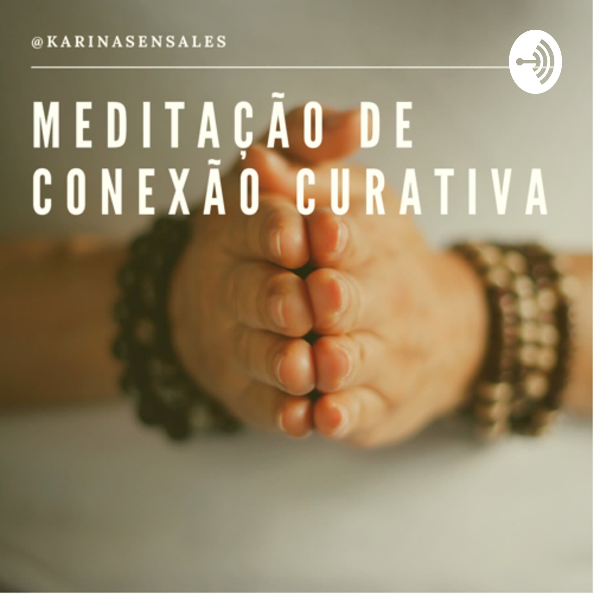 Meditação de Conexão Curativa - Podcasts