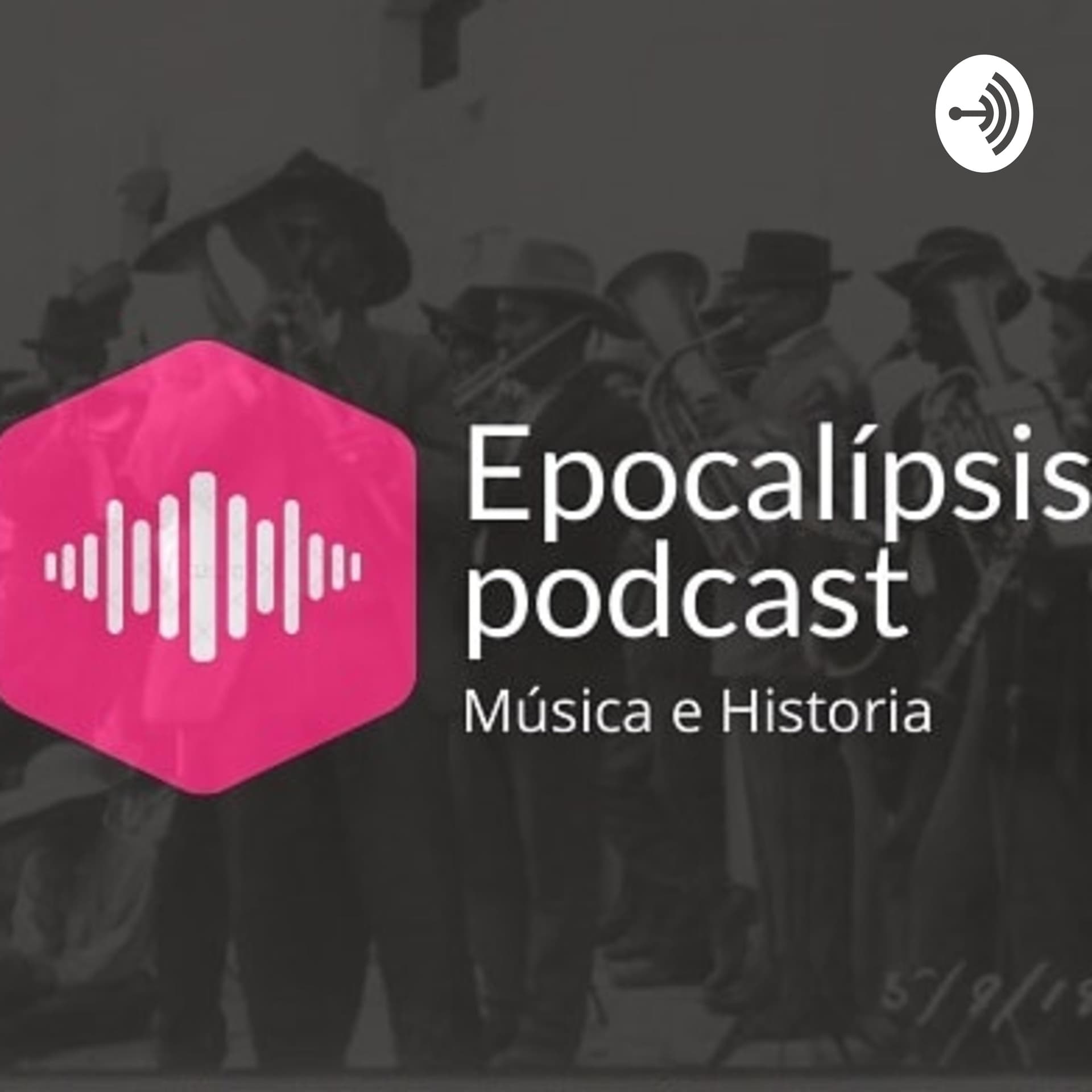 Epocalípsis - Podcasts