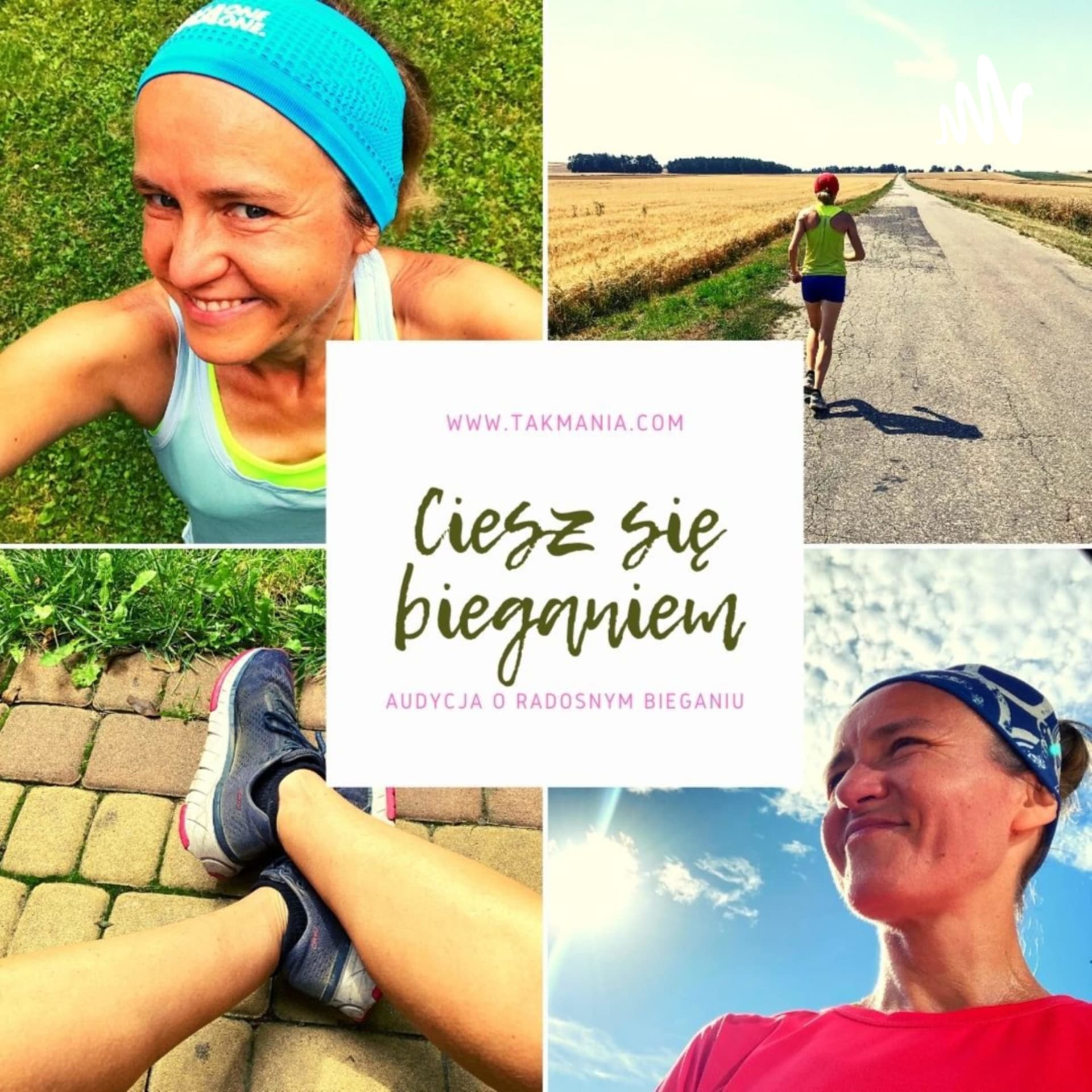 Ciesz się bieganiem - Podcasts
