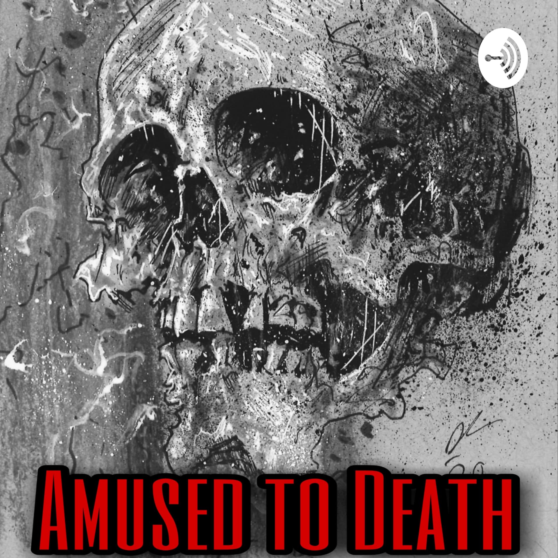Amused to Death - Podcasts