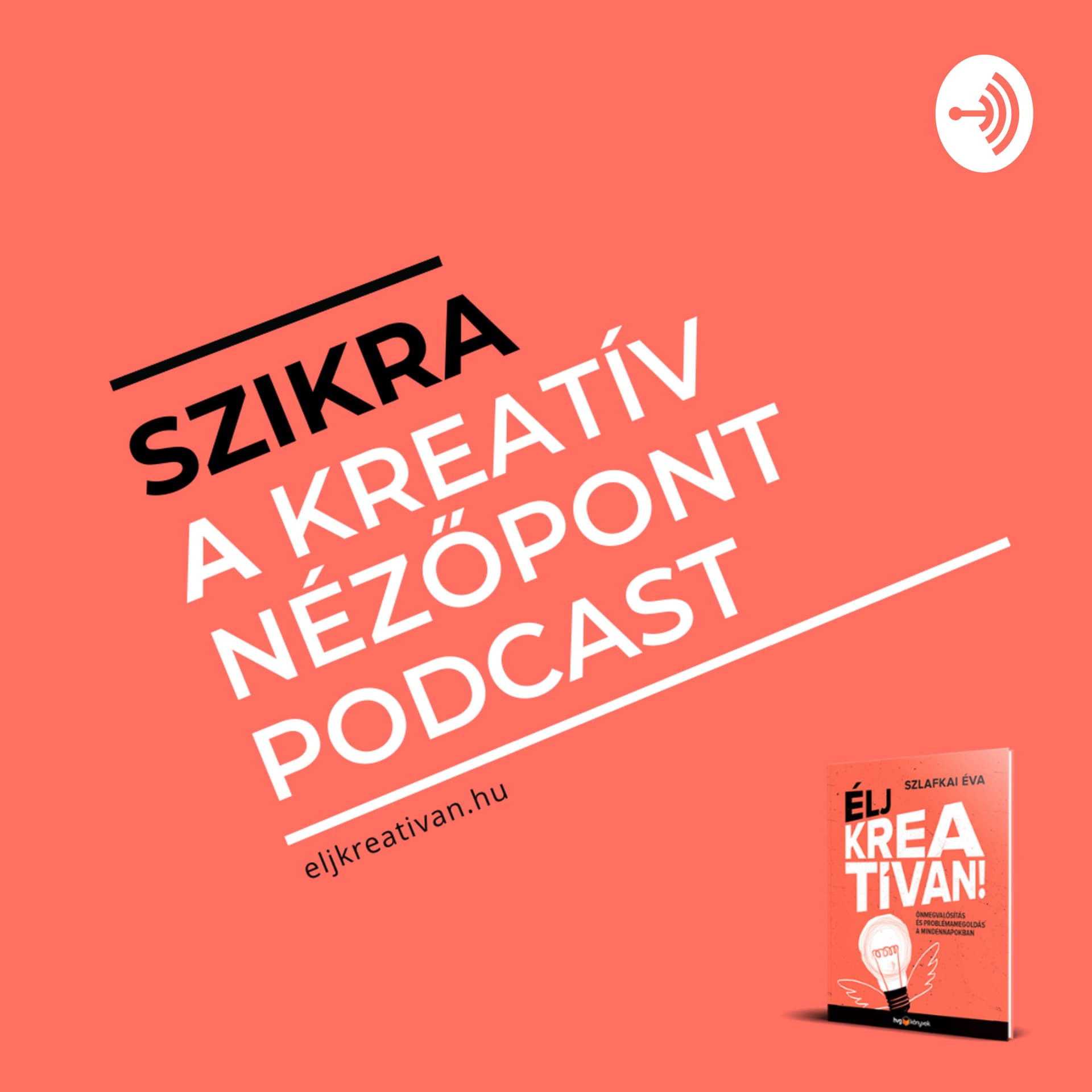 Szikra - Kreatív Nézőpont podcast - Podcasts