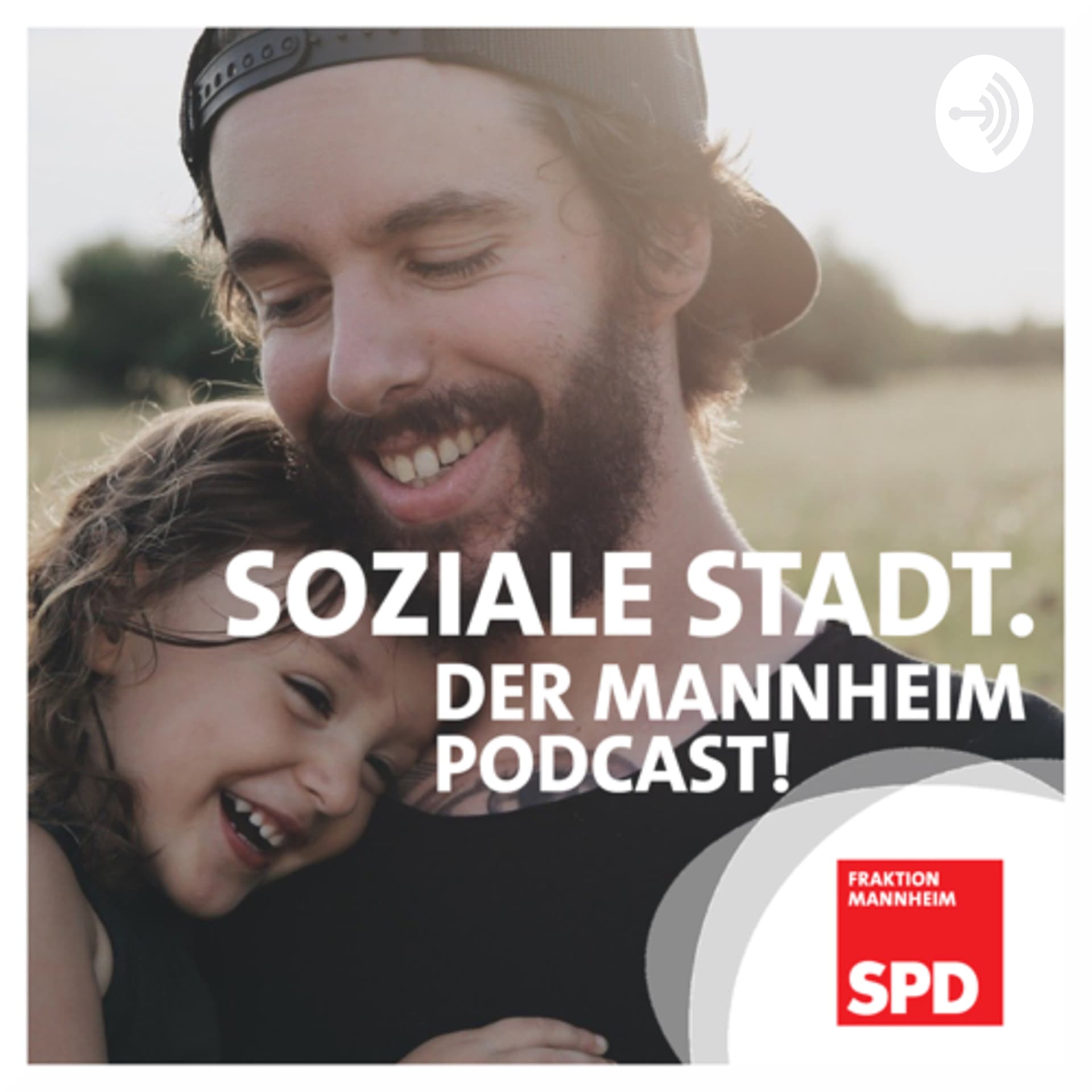 Soziale Stadt. Der Mannheim-Podcast - Podcasts