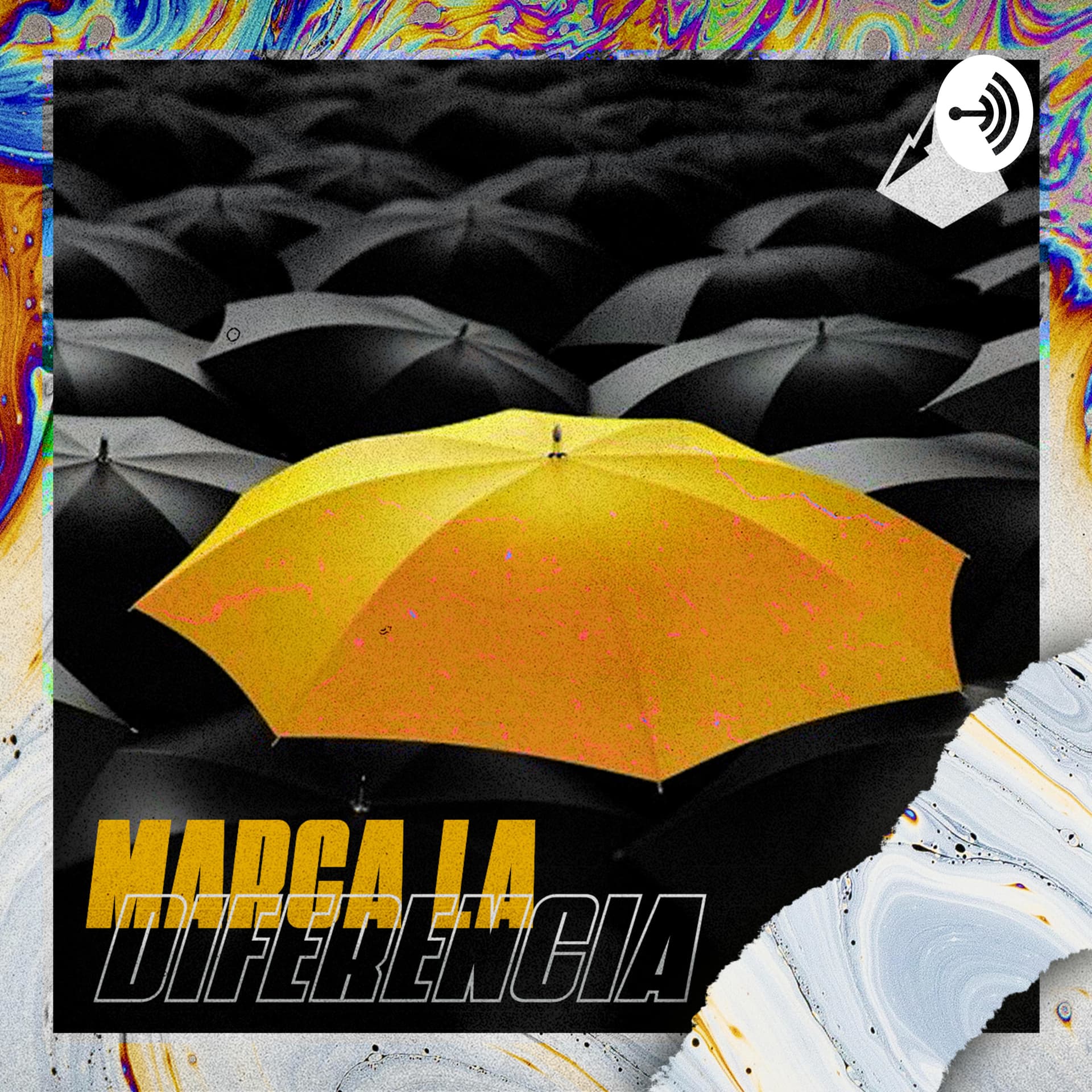 Marca la Diferencia - Podcasts