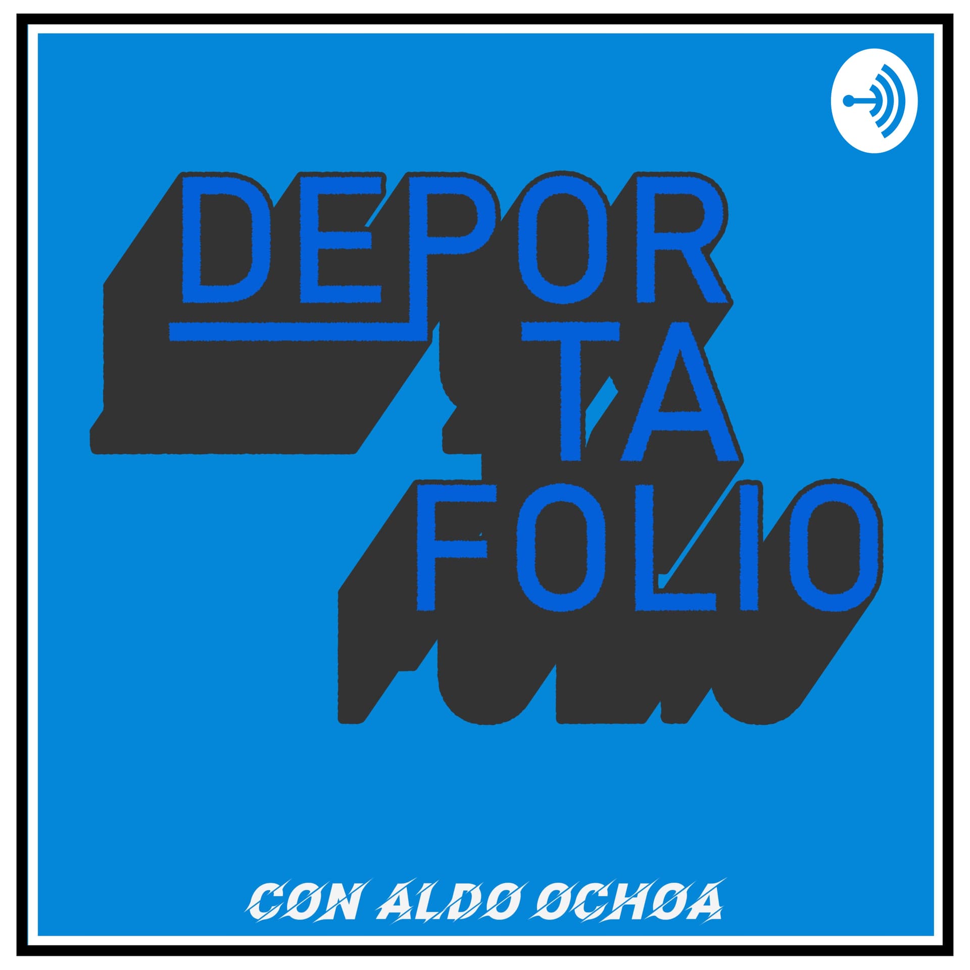 DEPORTAFOLIO - Podcasts
