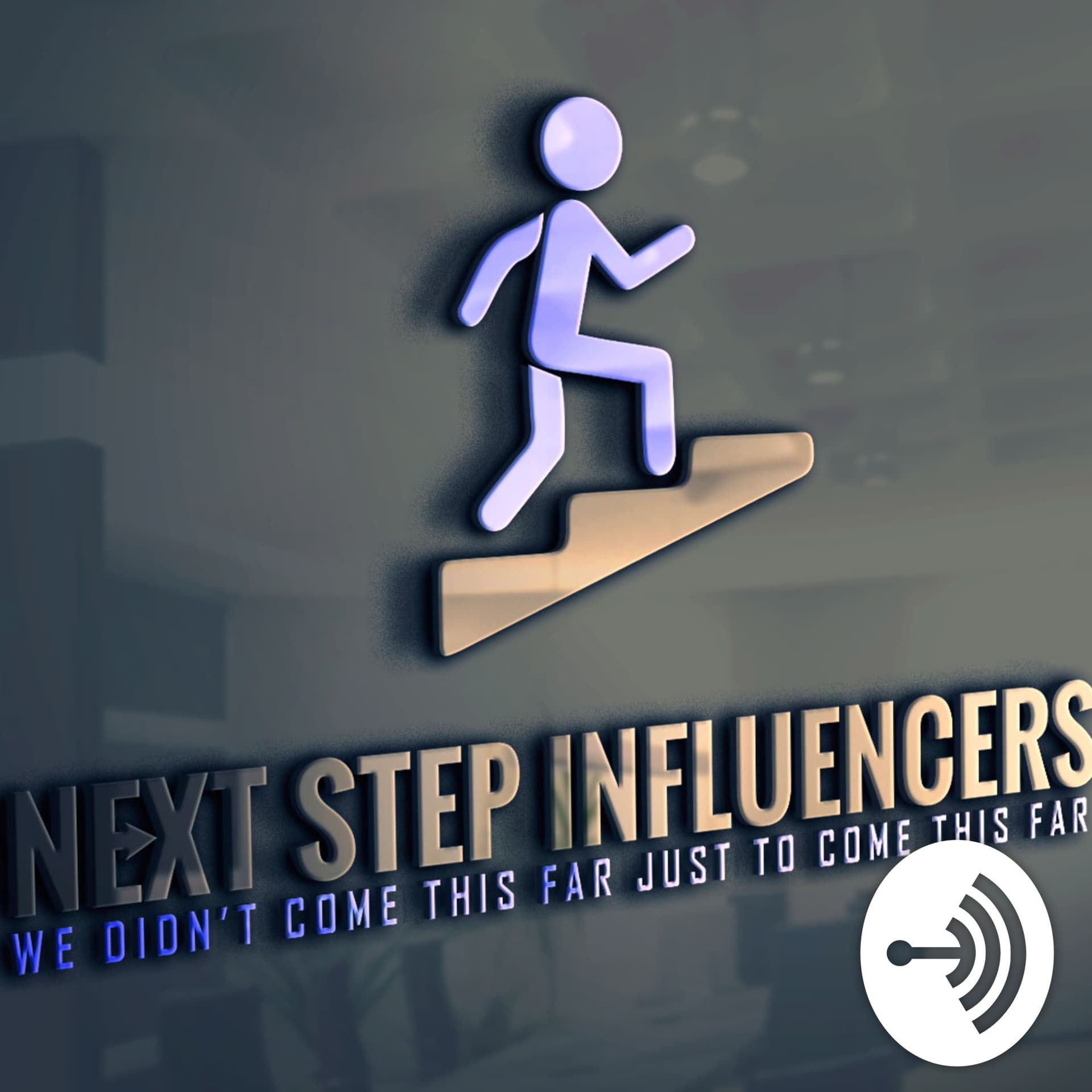 Next Step Influencers - Podcasts