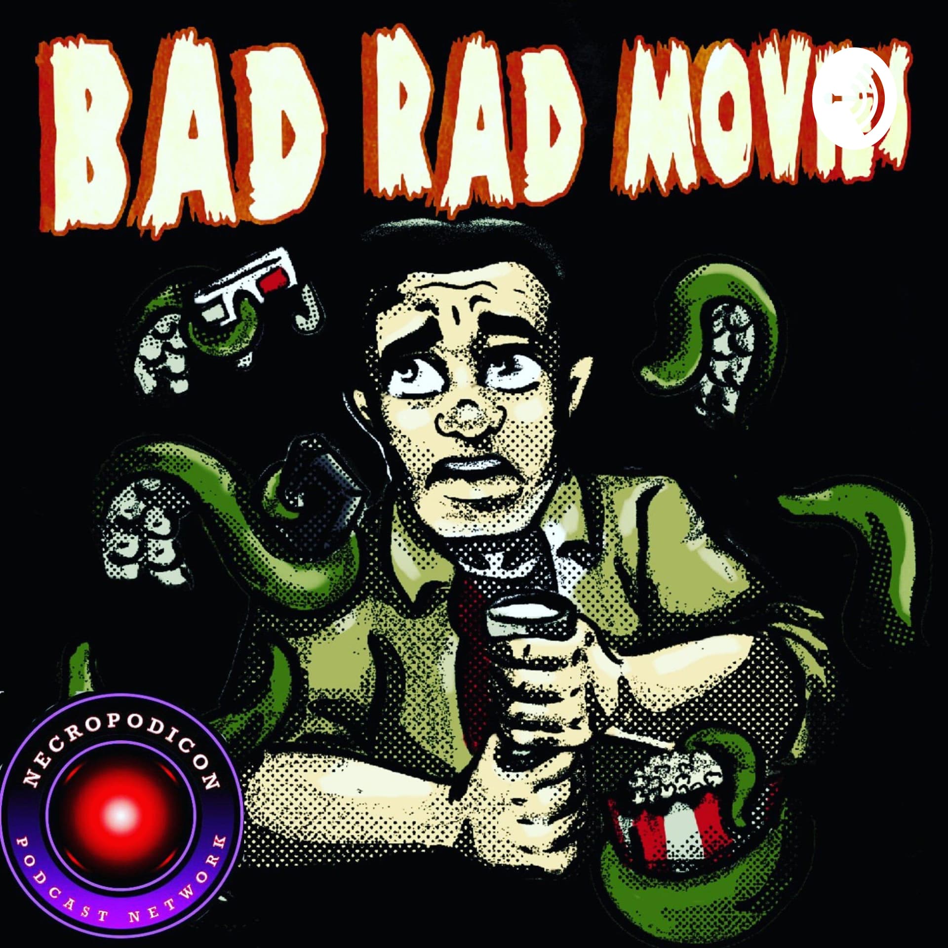 Bad Rad Movies - Podcasts