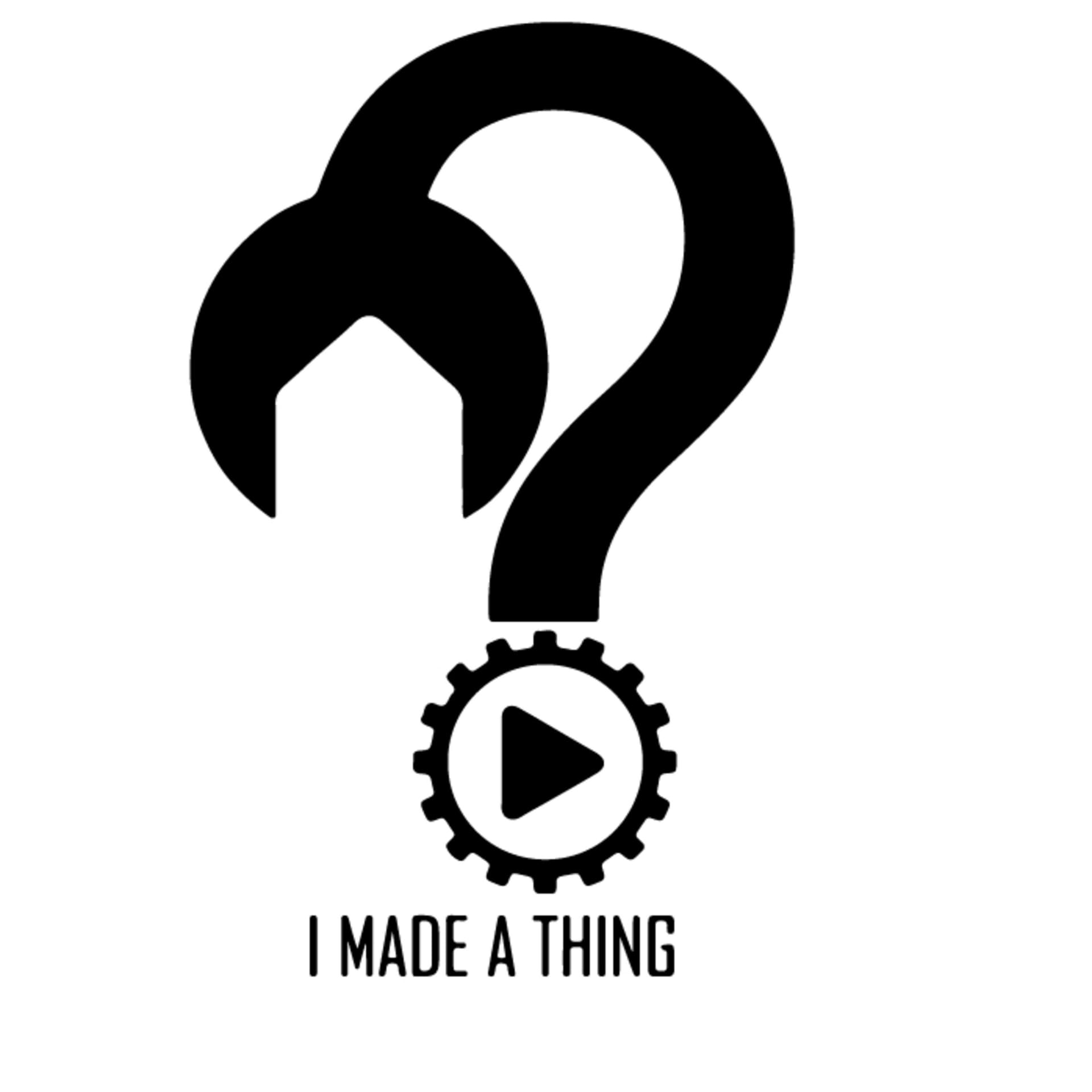 I Made A Thing - Podcasts