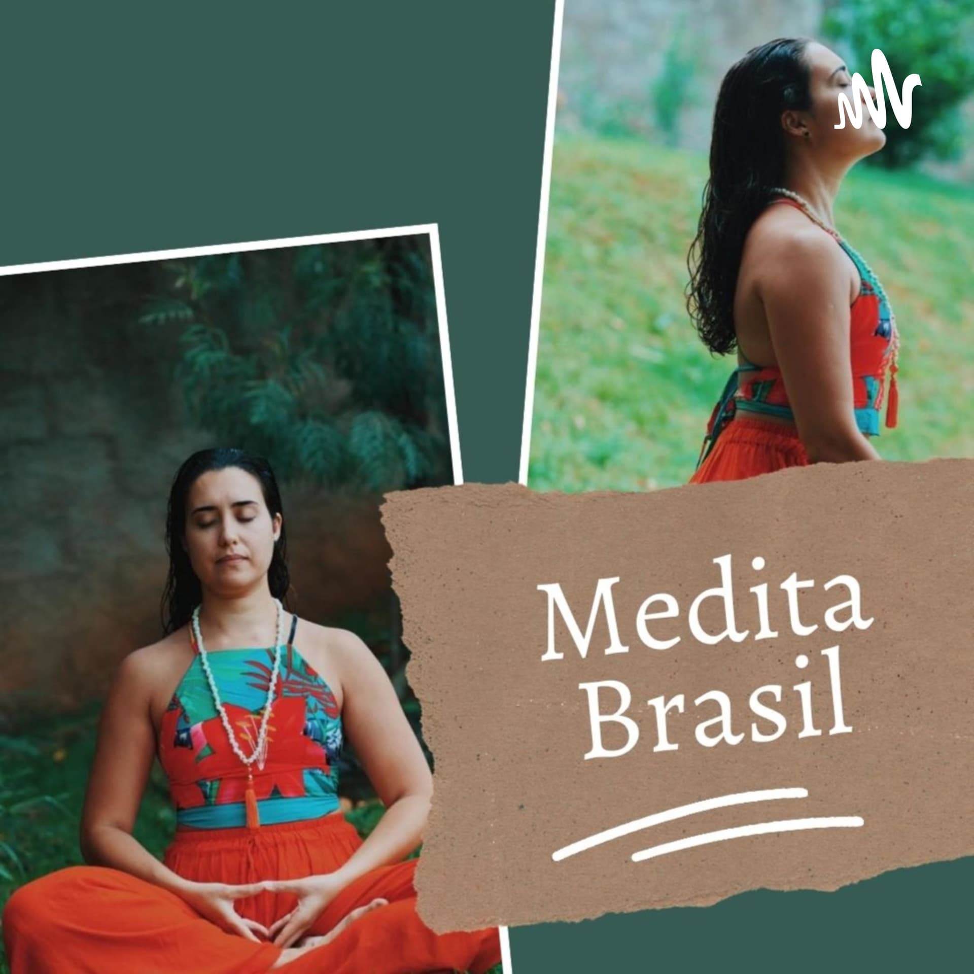 Medita Brasil - Podcasts