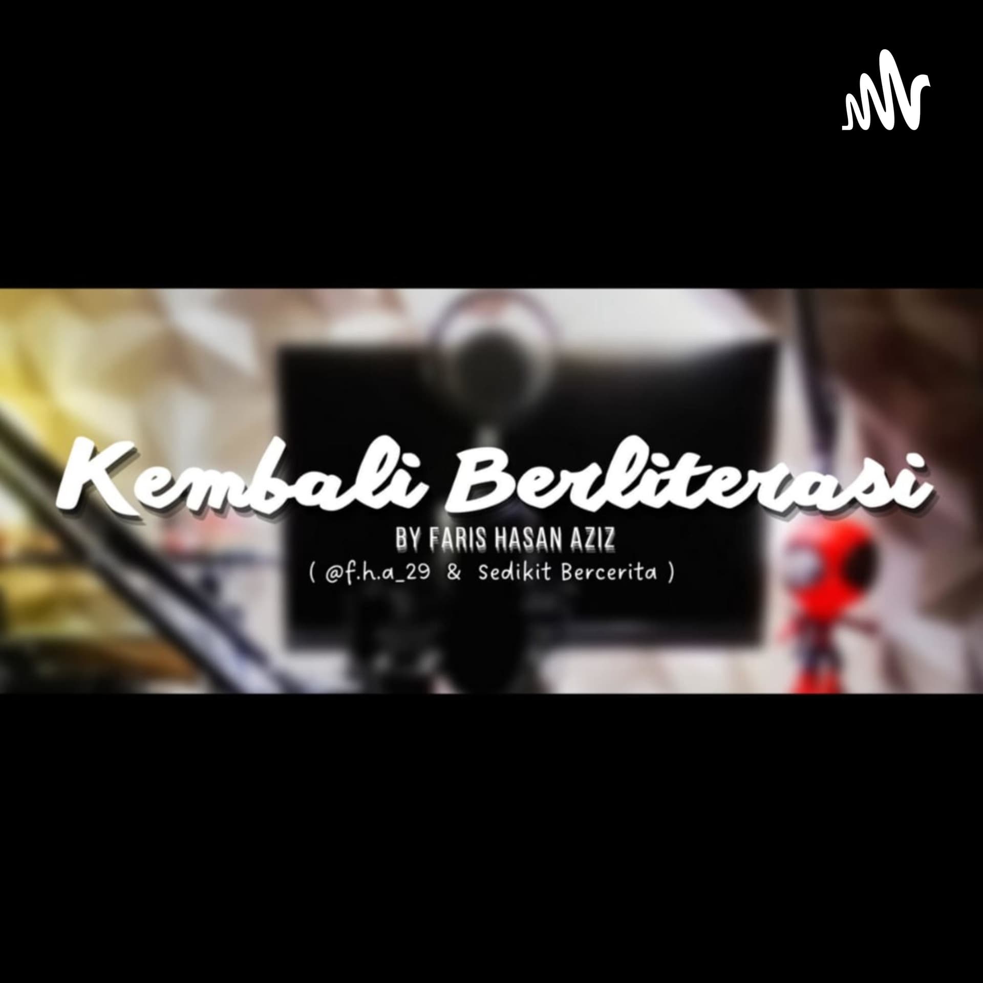 Sedikit Bercerita - Podcasts