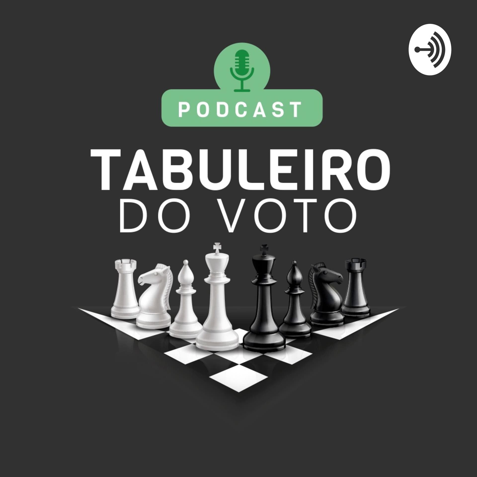 Tabuleiro do Voto - Podcasts