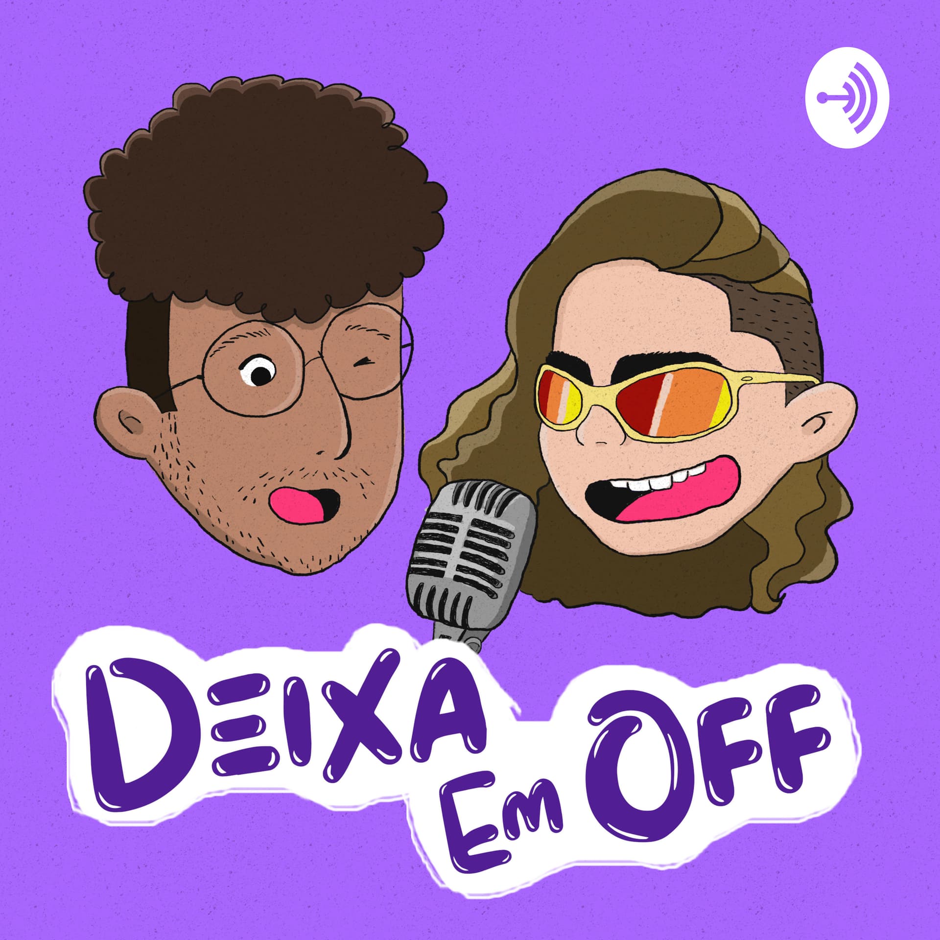 Deixa Em Off - Podcasts