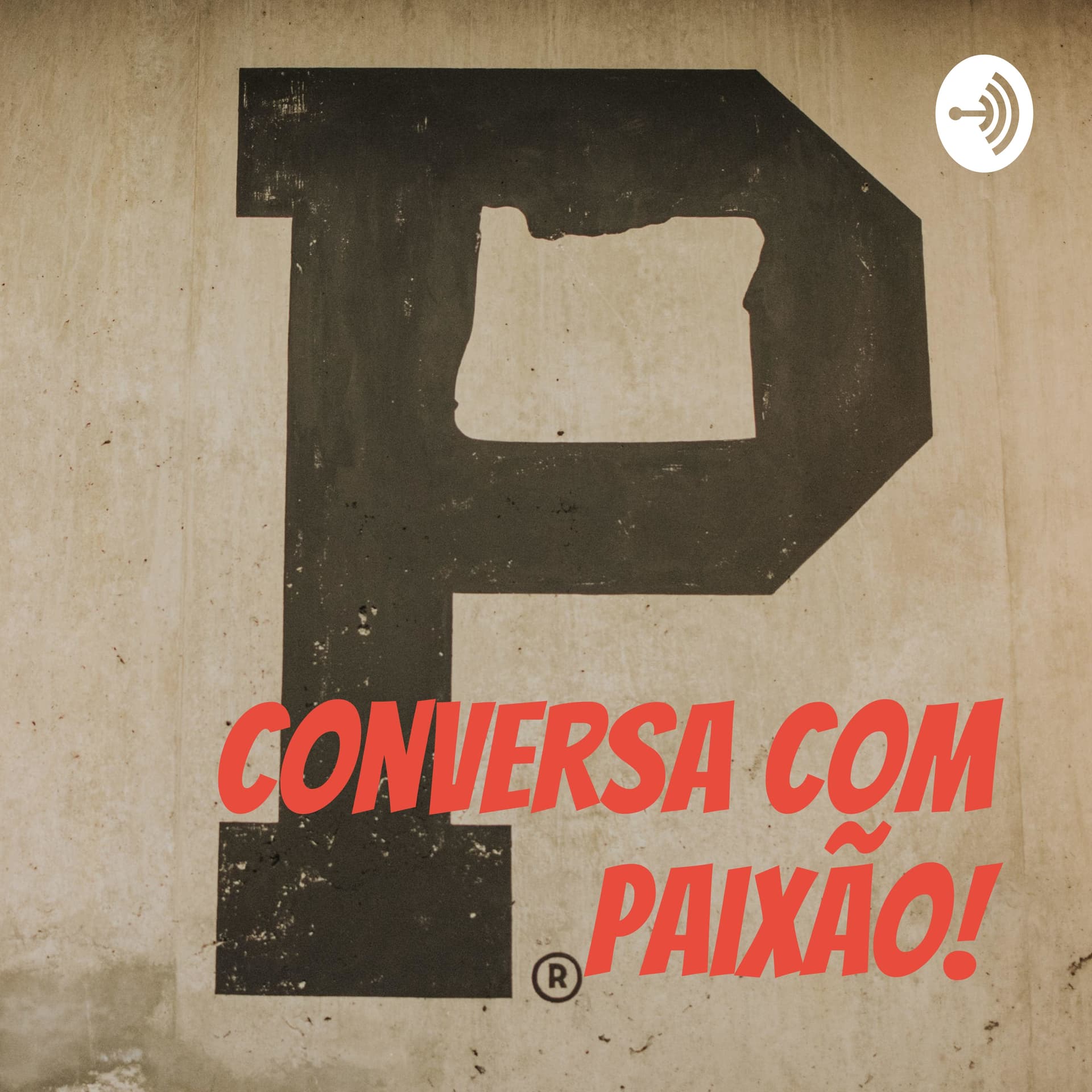 Conversa com Paixão! - Podcasts