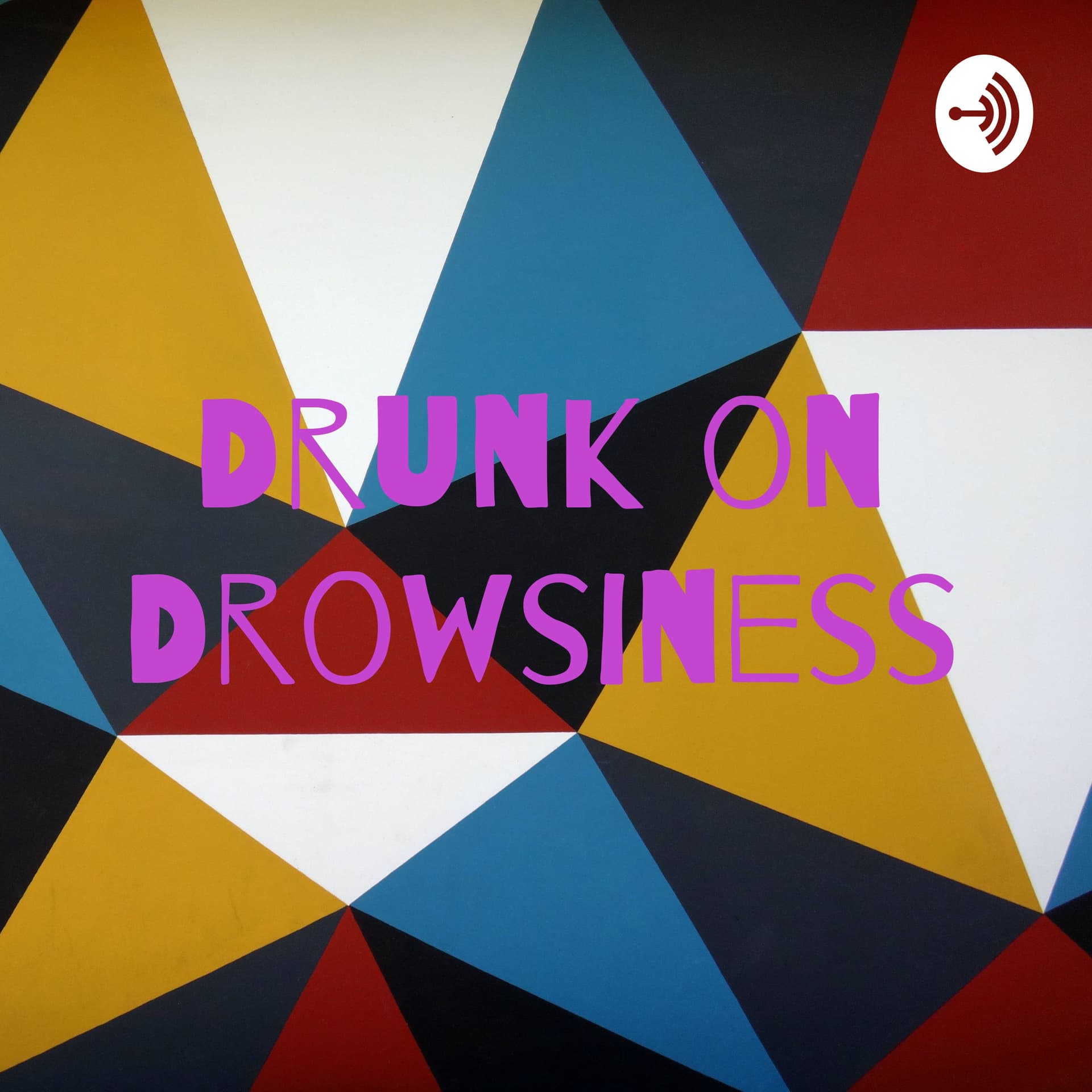 Drunk on Drowsiness