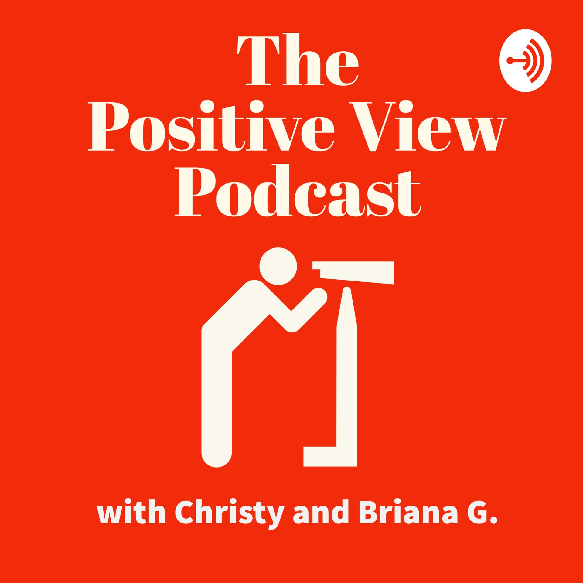 The Positive View Podcast - Discovering the Power of Positivity in Life - Podcasts