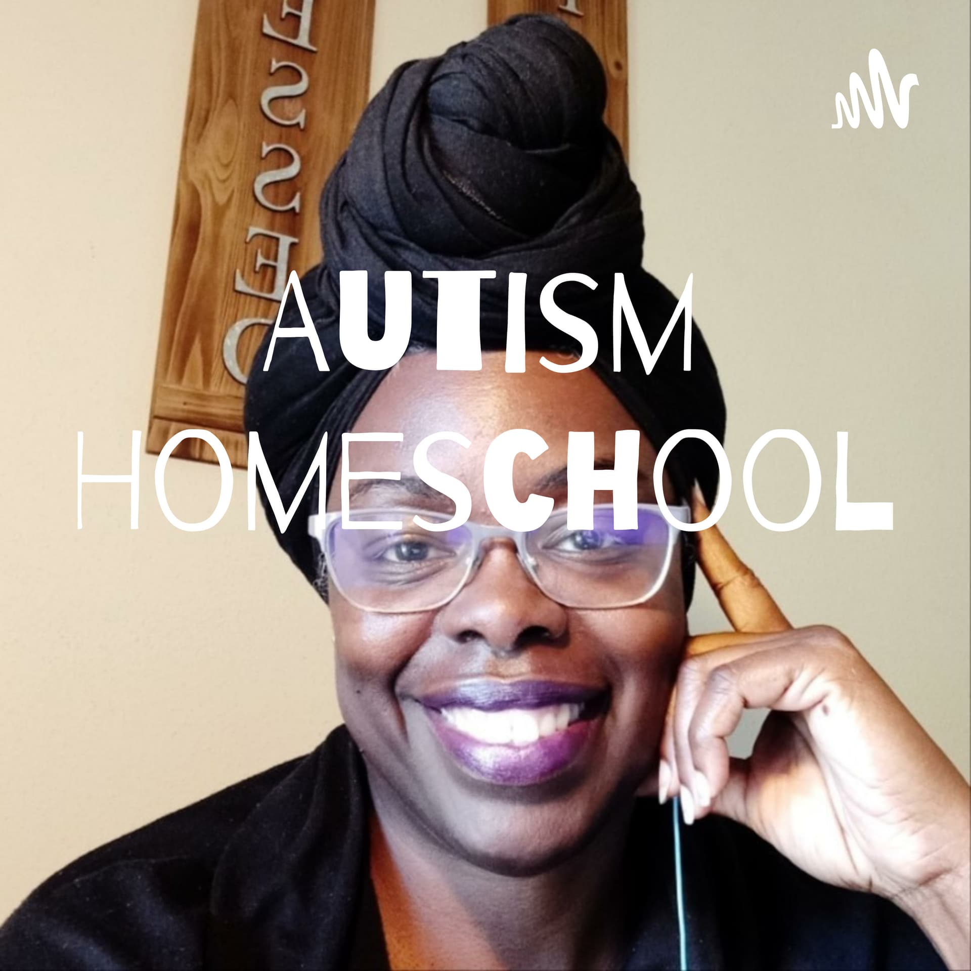 Autism Homeschool - Podcasts