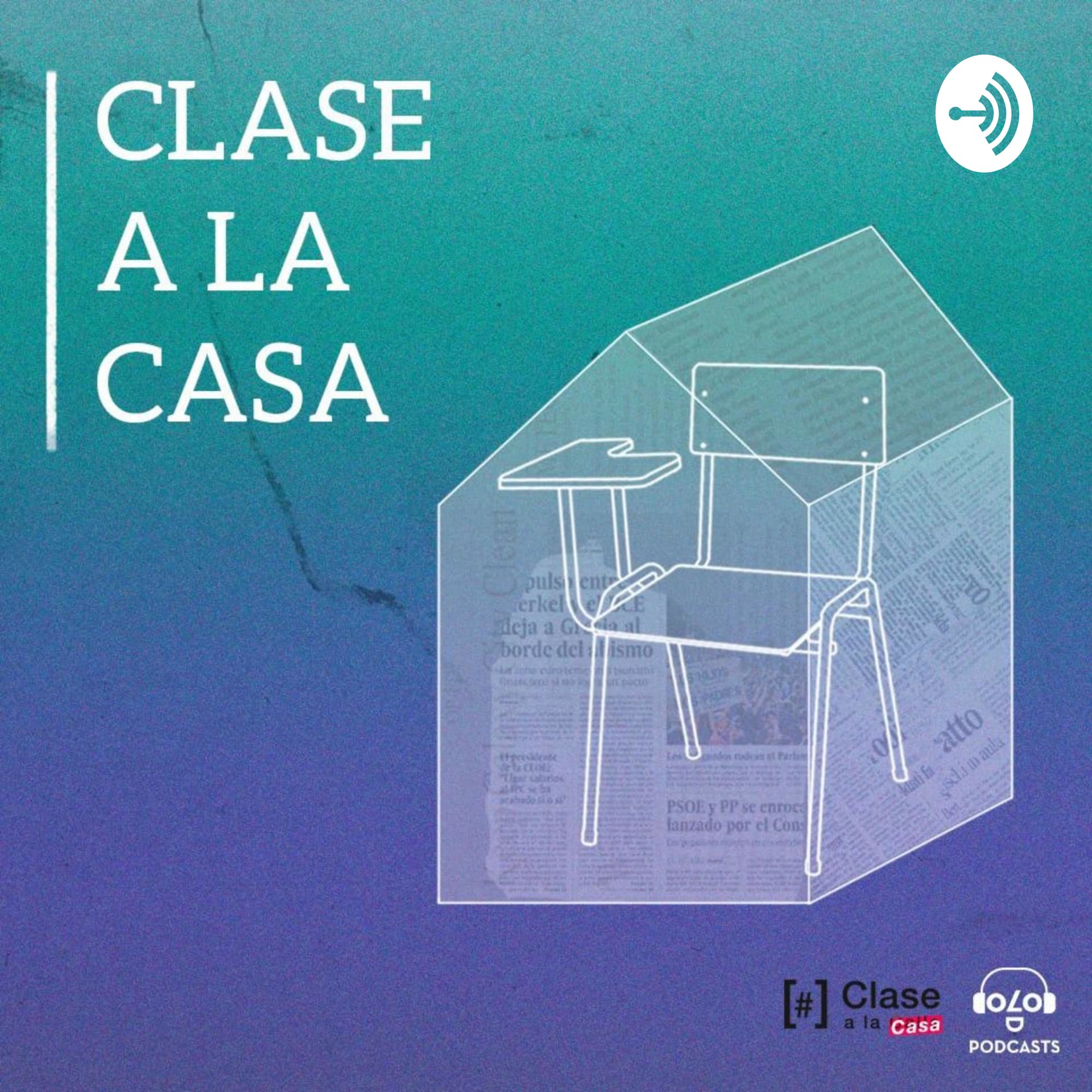 Clase a la casa - Podcasts
