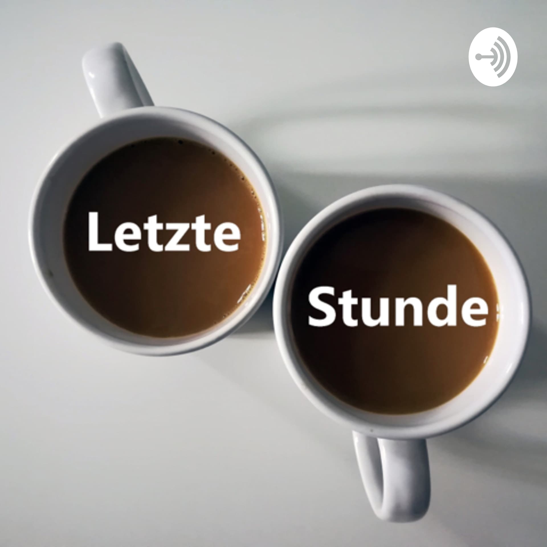 Letzte Stunde - Podcasts