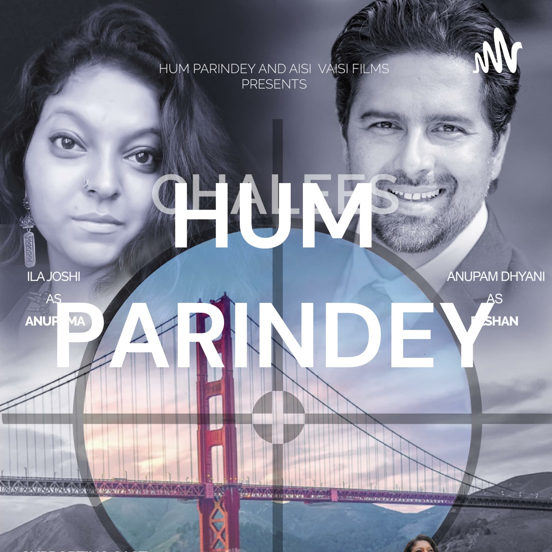 HUM PARINDEY - Podcasts