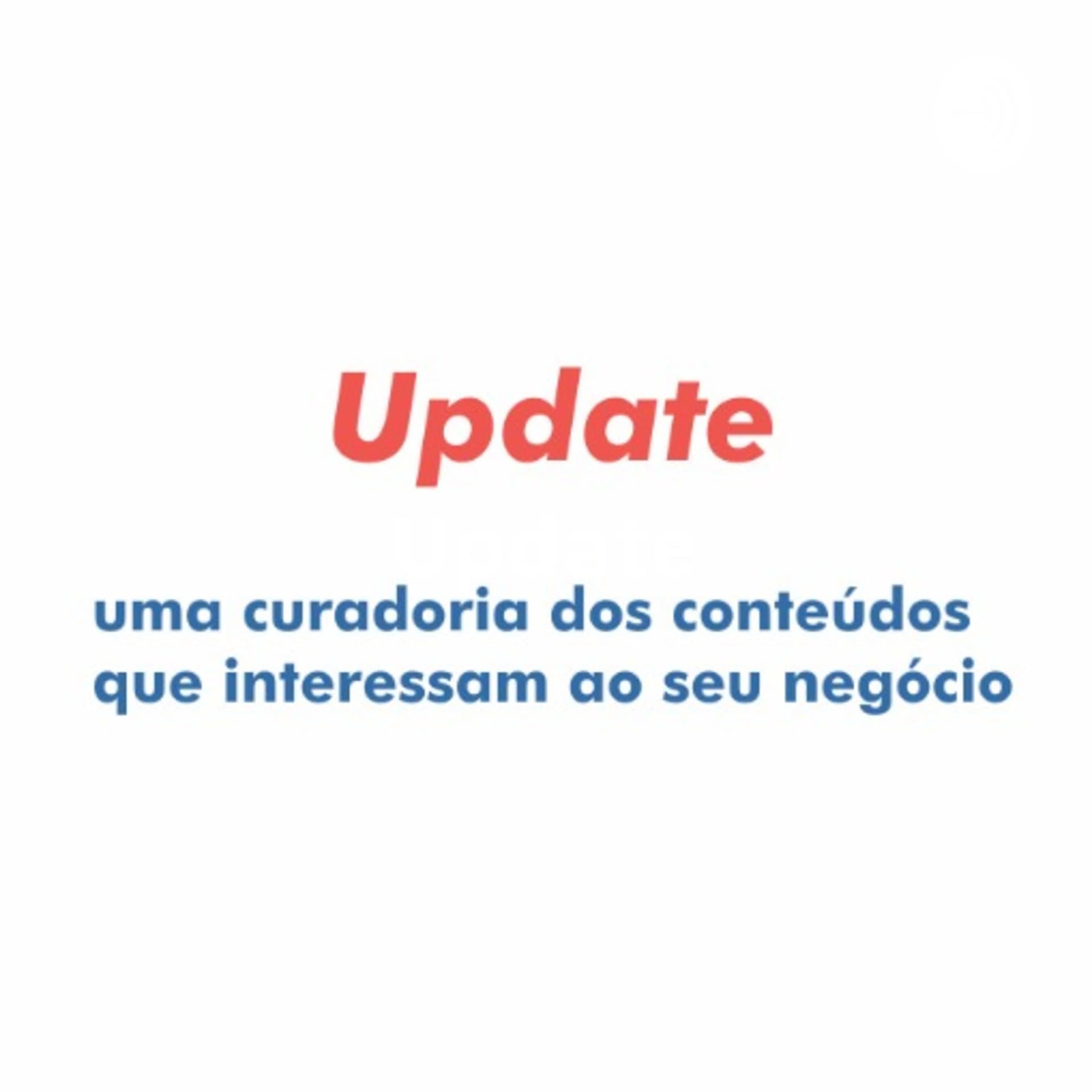 Update - uma curadoria de notícias da Alfa Comunicação e Conteúdo - Podcasts