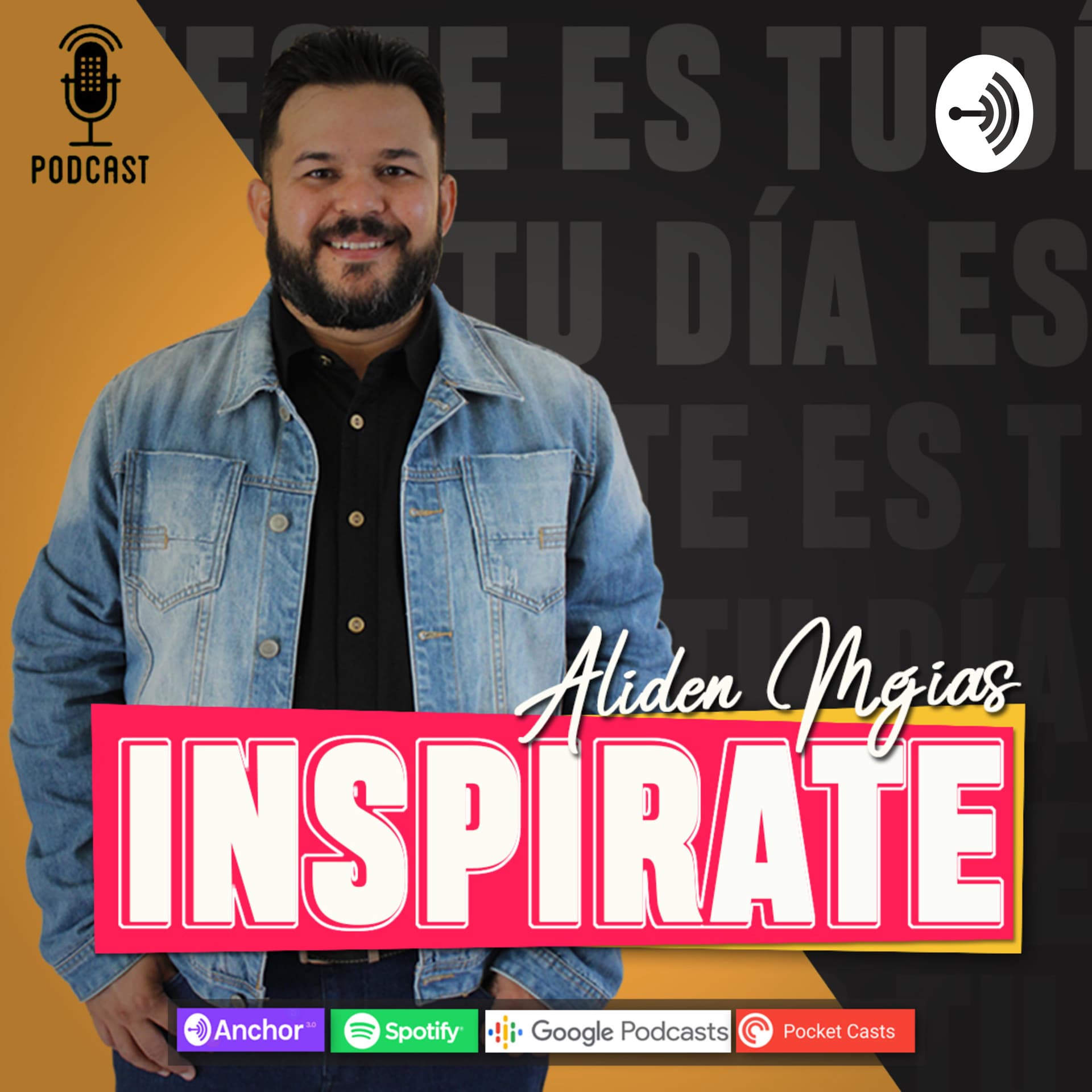 Inspirate Este Es Tu Día - Podcasts