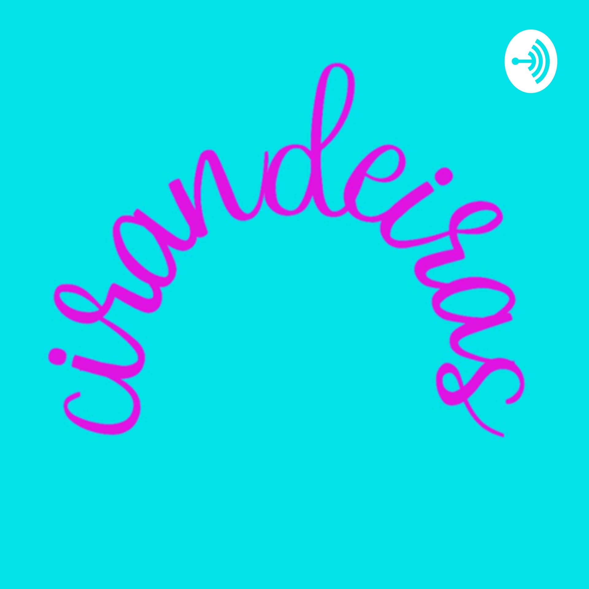 Cirandeiras - Podcasts