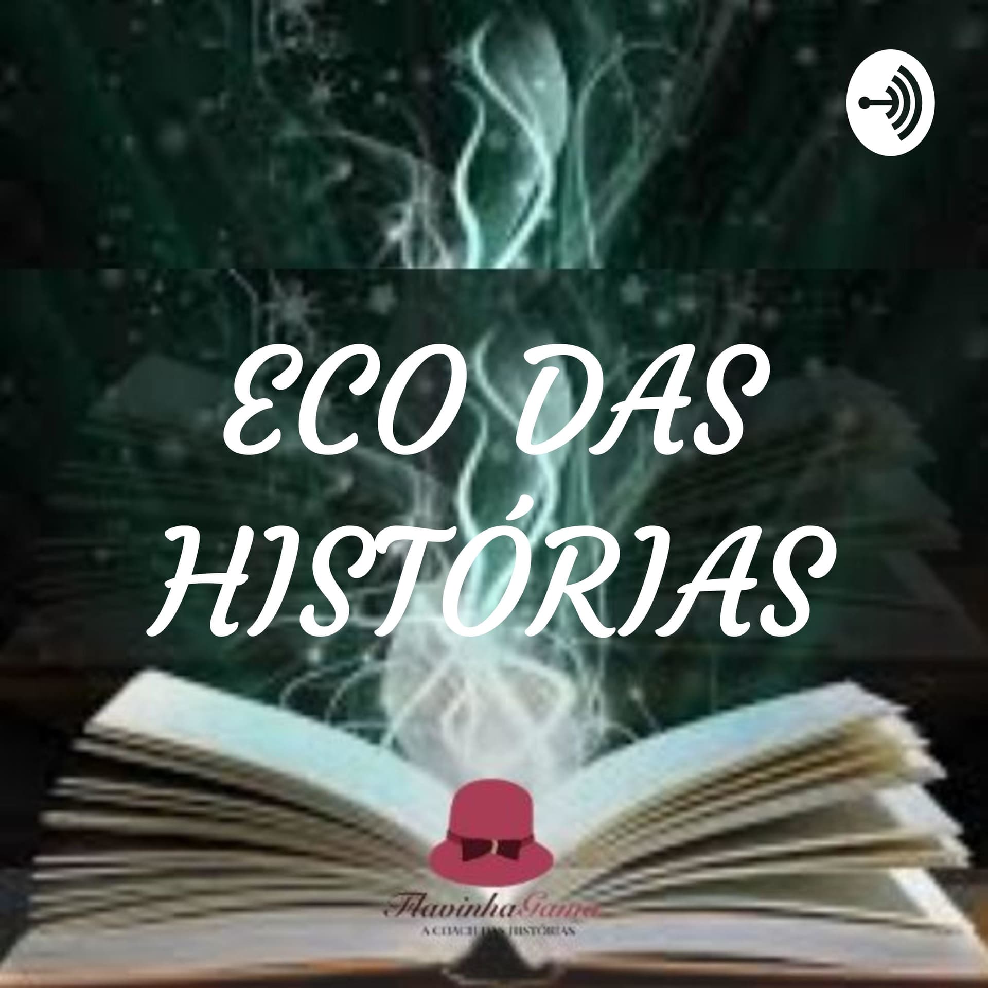 ECO DAS HISTÓRIAS - Podcasts