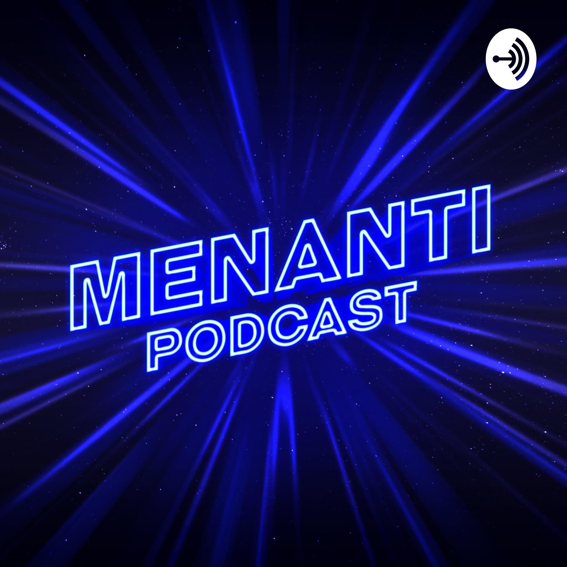 Menanti Podcast - Podcasts